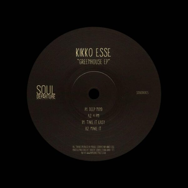 Kikko Esse / Greenhouse EP Kikko Esse / Greenhouse EP