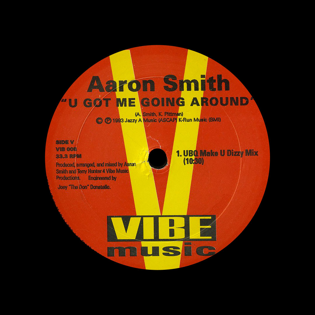 ● Aaron Smith – U Got Me Going Around EP Aaron Smith – U Got Me Going Around EP – Vinyl (12