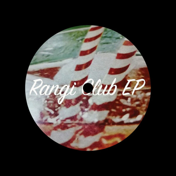 Chassé / Rangi Club EP Chassé / Rangi Club EP