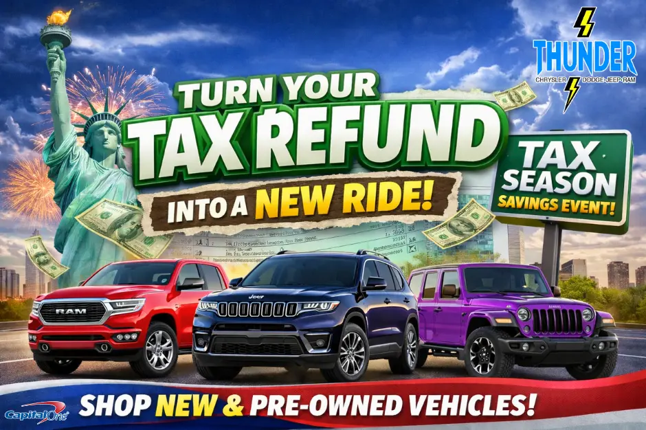Capital One Tax Refund Savings Event at Thunder Chrysler Dodge Jeep Ram