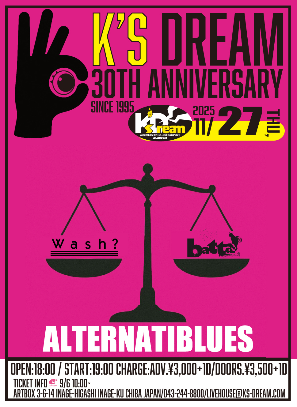 K'S DREAM 30th ANNIVERSARY batta&wash? 2MAN LIVE "ALTERNATIBLUES"