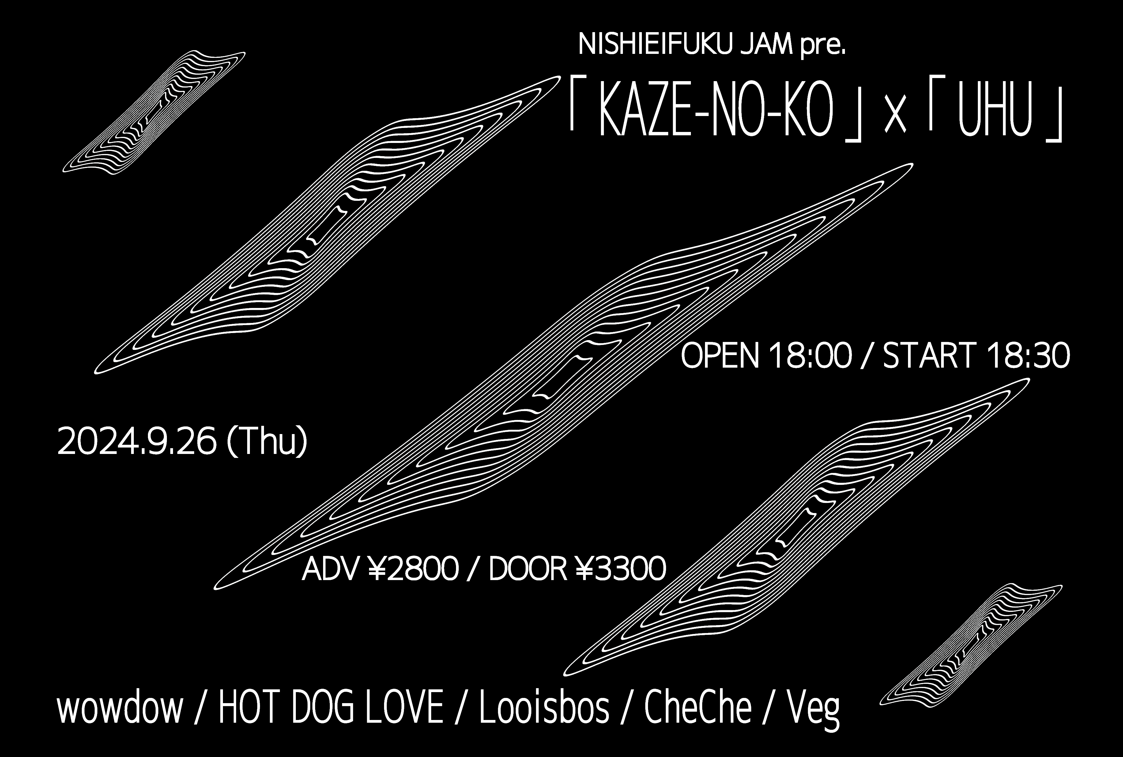 NISHIEIFUKU JAM presents 「KAZE-NO-KO」× 「UHU」