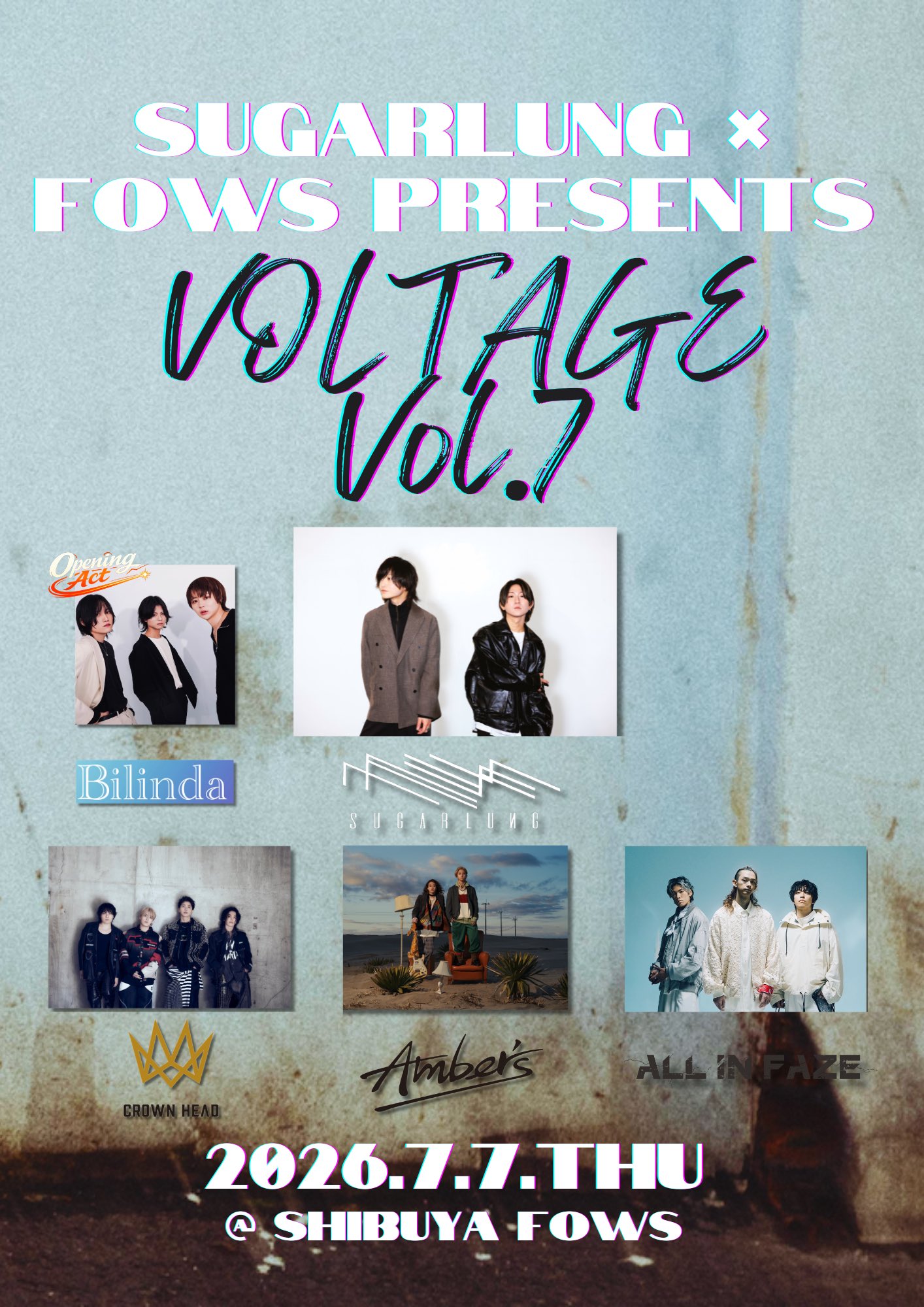 SUGARLUNG × FOWS presents 「VOLTAGE Vol.7」