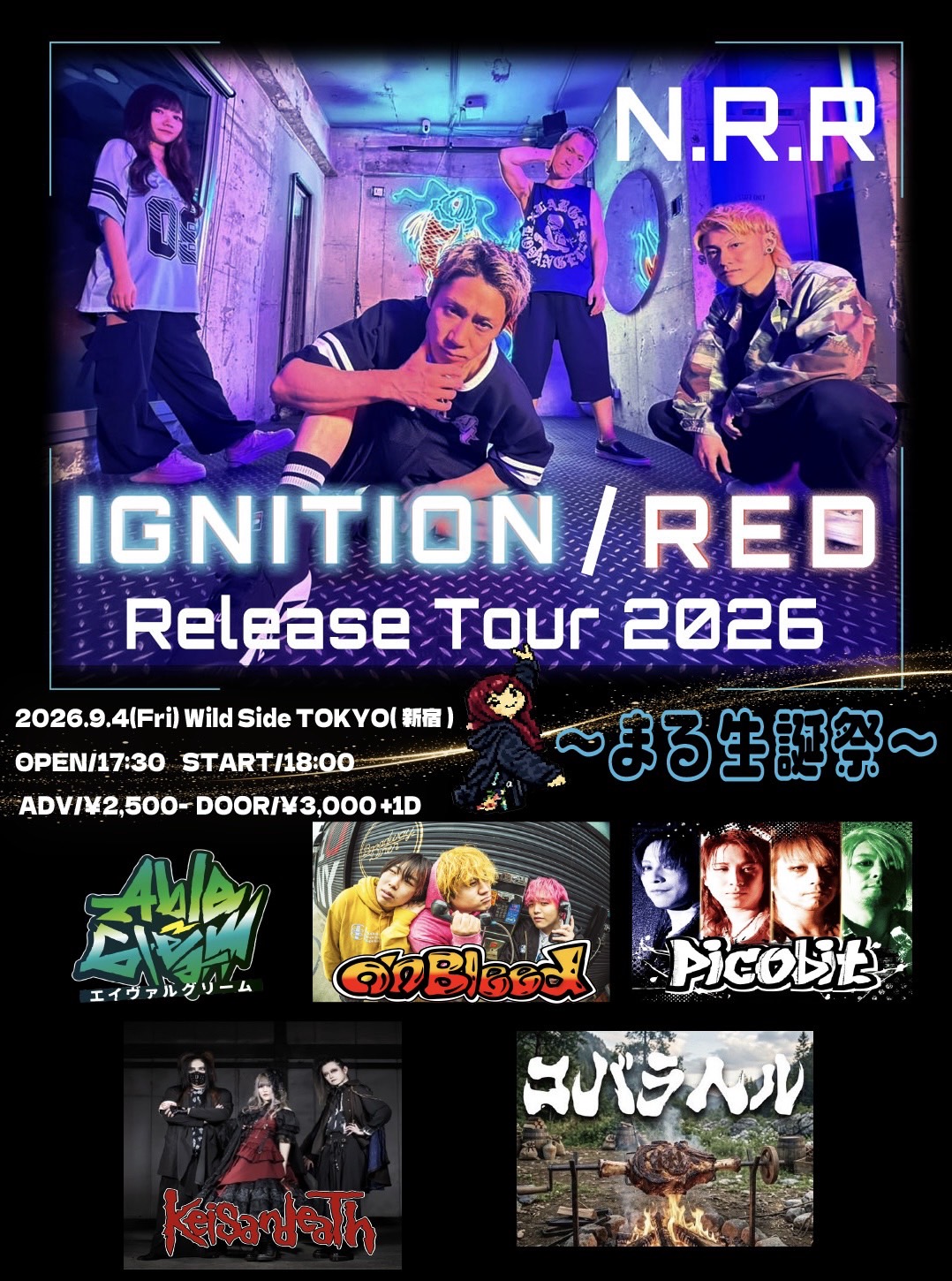 N.R.R New Single「IGNITION/RED」Release tour 2026 in TOKYO ～まる生誕～
