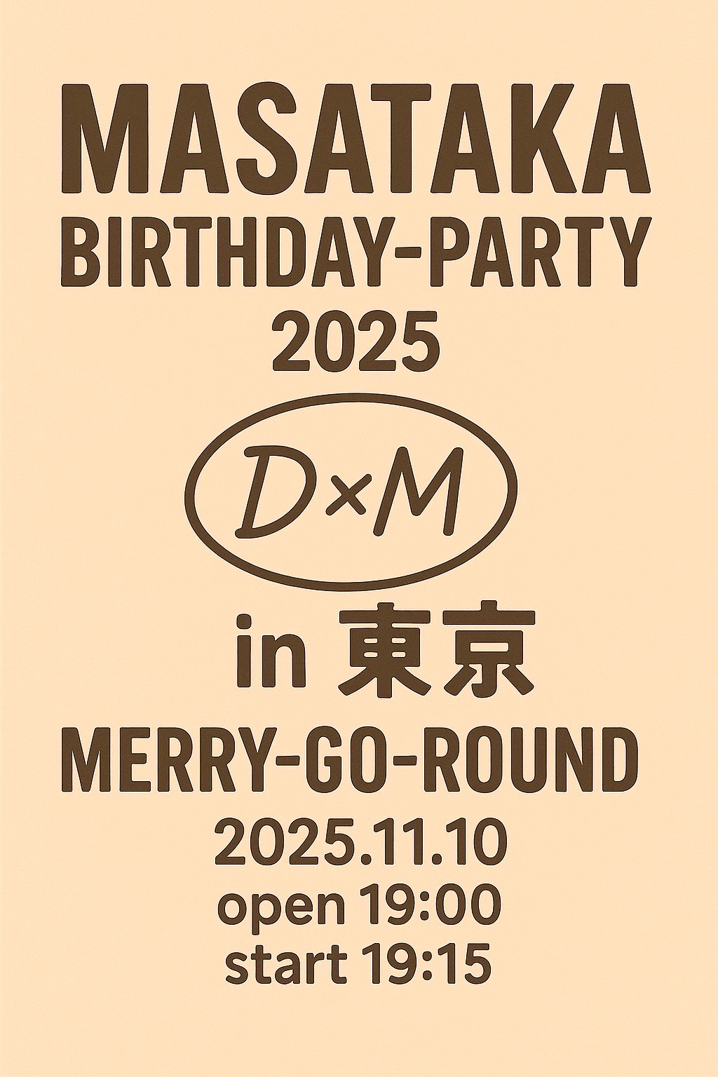 MASATAKA BIRTHDAY-PARTY 2025 in東京