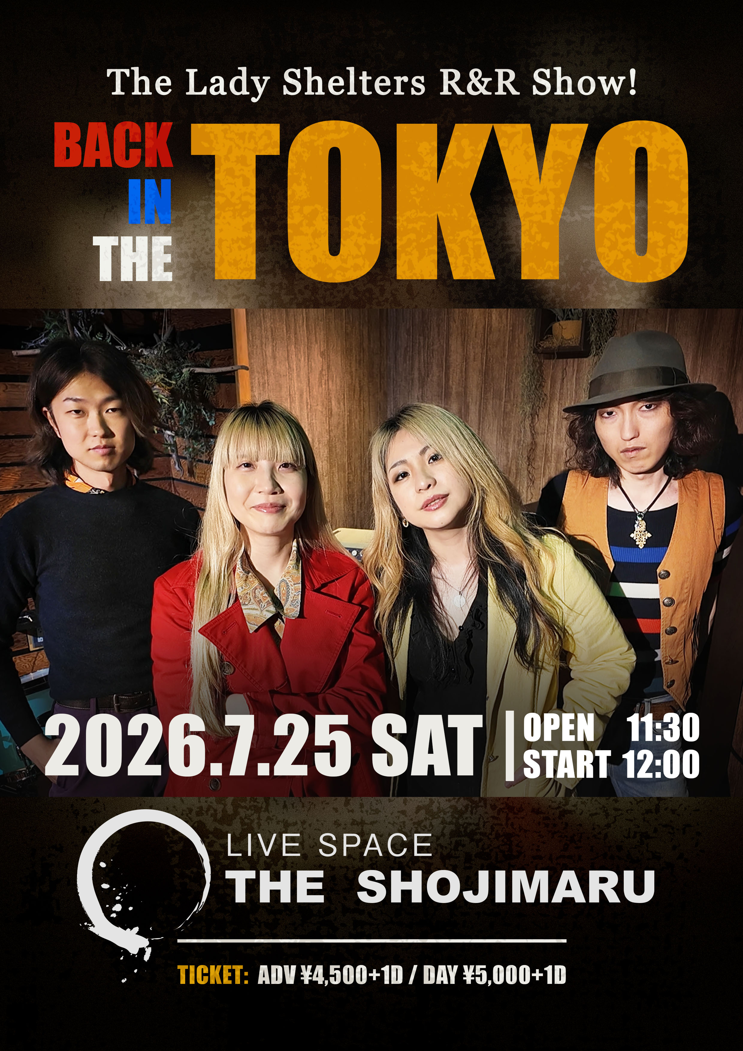 The Lady Shelters Rock'n'Roll Show 「BACK IN THE TOKYO」