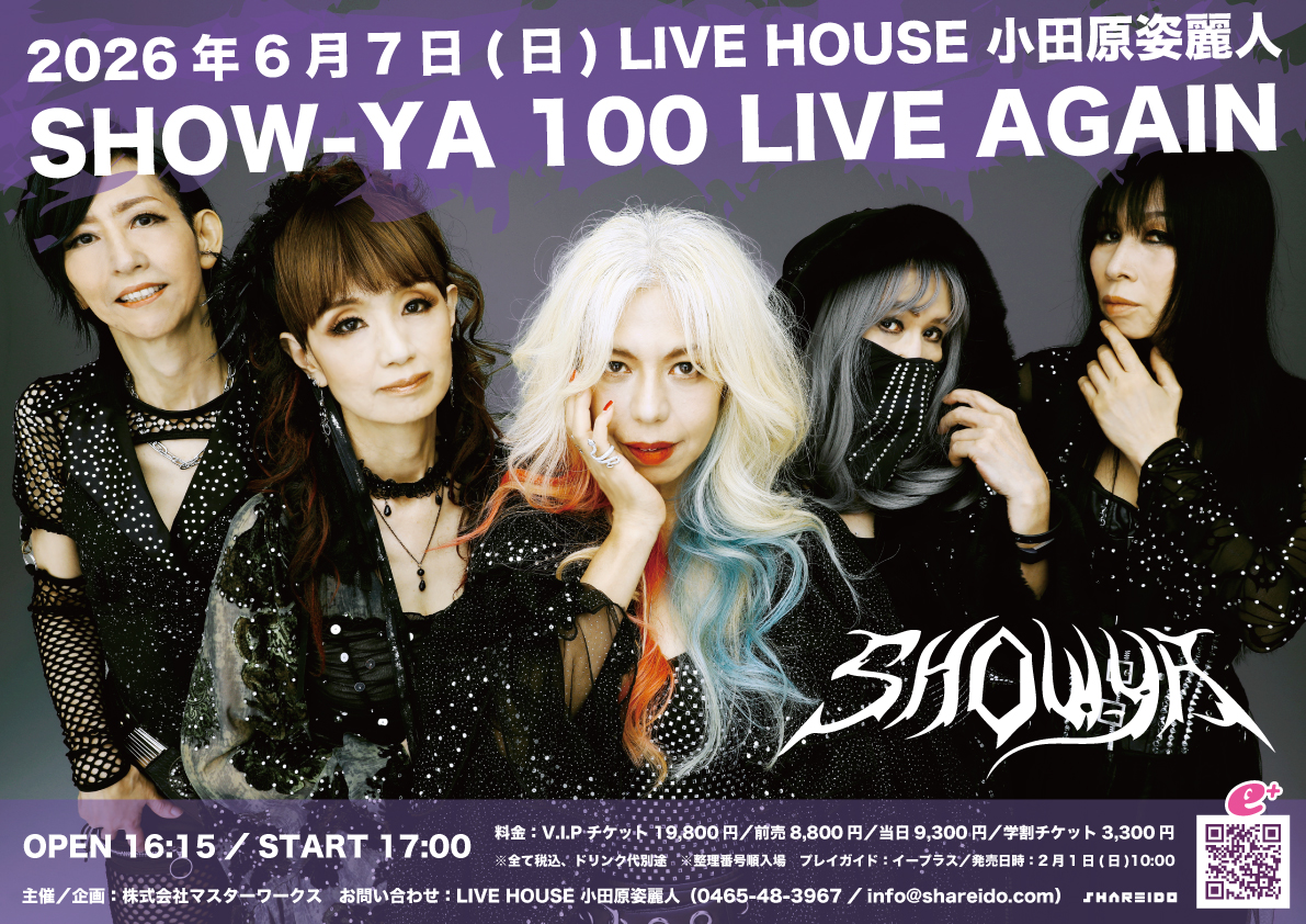 SHOW-YA 100 LIVE AGAIN