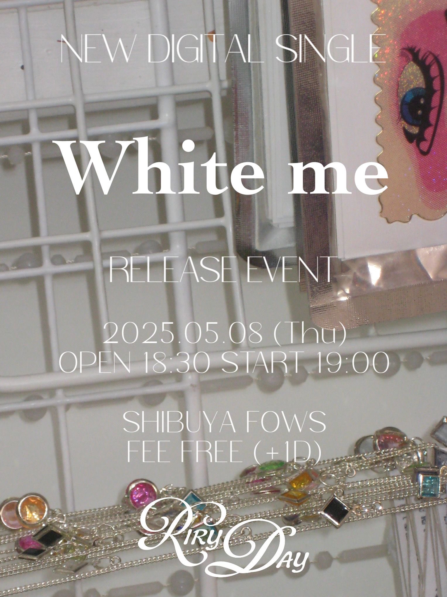 White me  リリースイベント