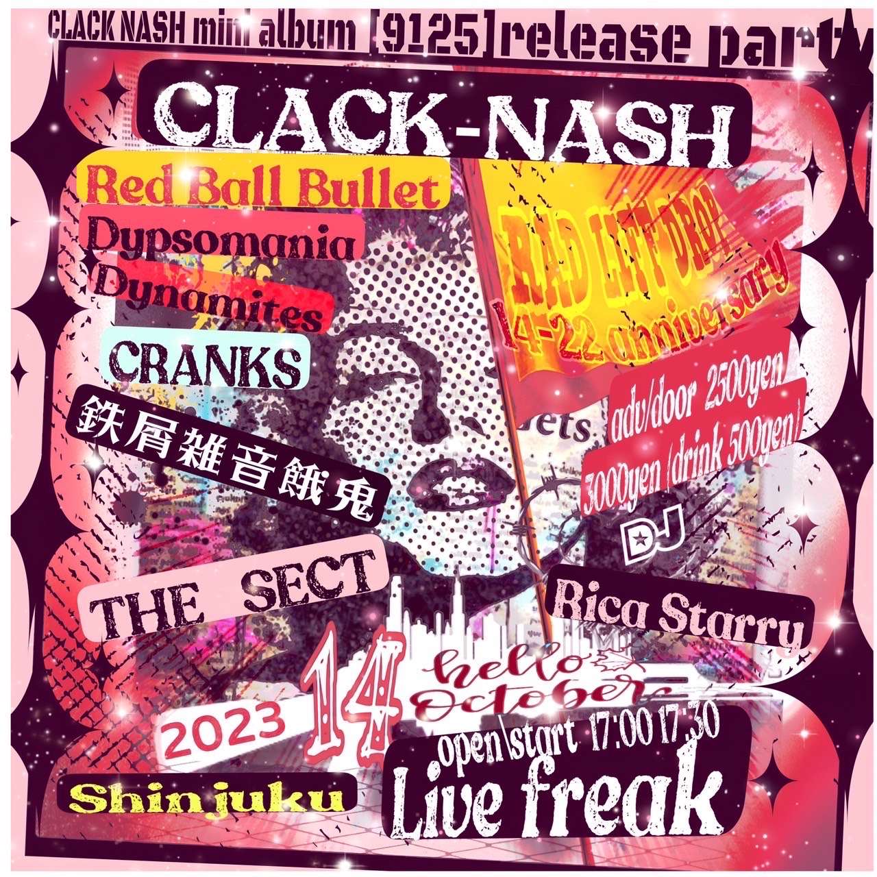 CLACK-NASH presents “RAD RIFF DROP Vol.14〜25years  Anniversary miniAlbum『9125』Release Party！〜