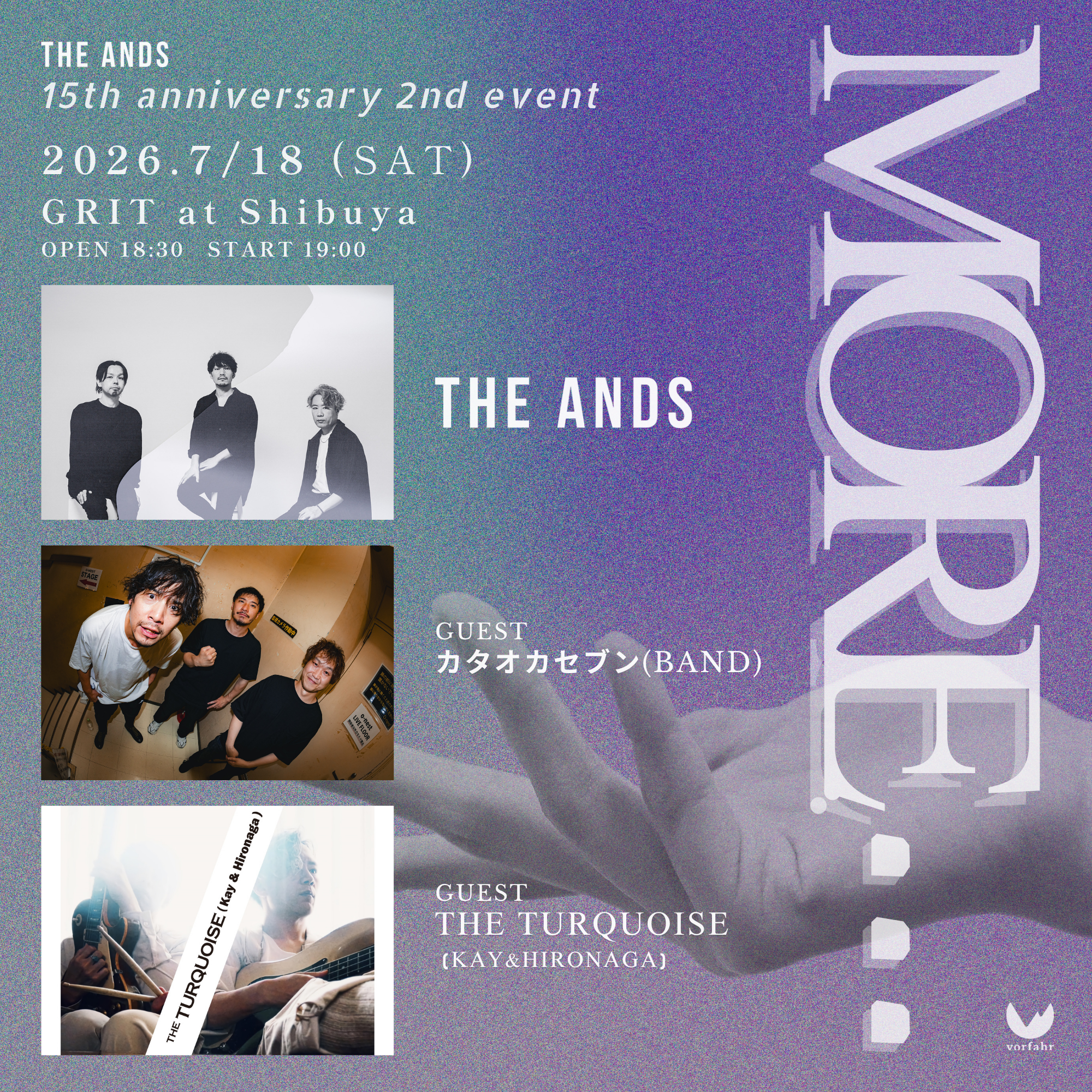 THE ANDS 15th Anniversary「MORE…」2nd event