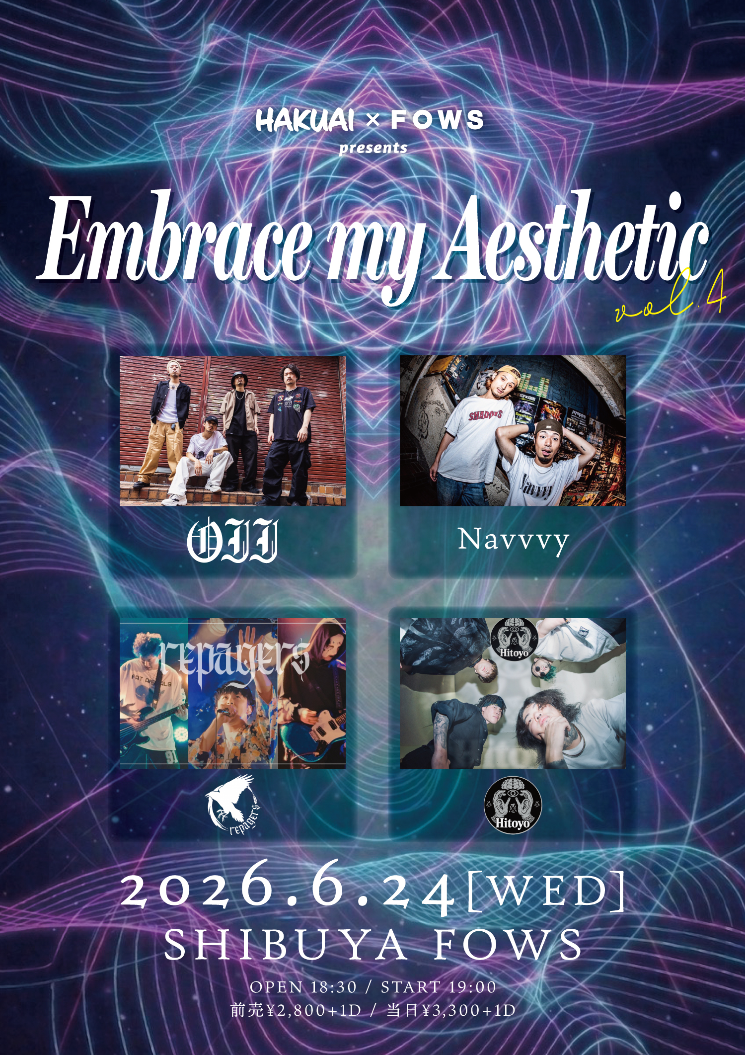 HAKUAI × FOWS pre. 『Embrace my Aesthetic vol.4』