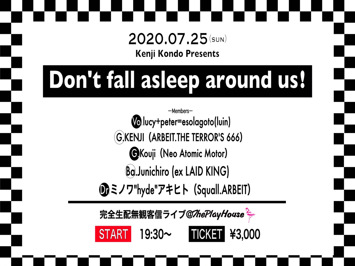 Kenji Kondo Presents Don T Fall Asleep Around Us 町田 The Play House