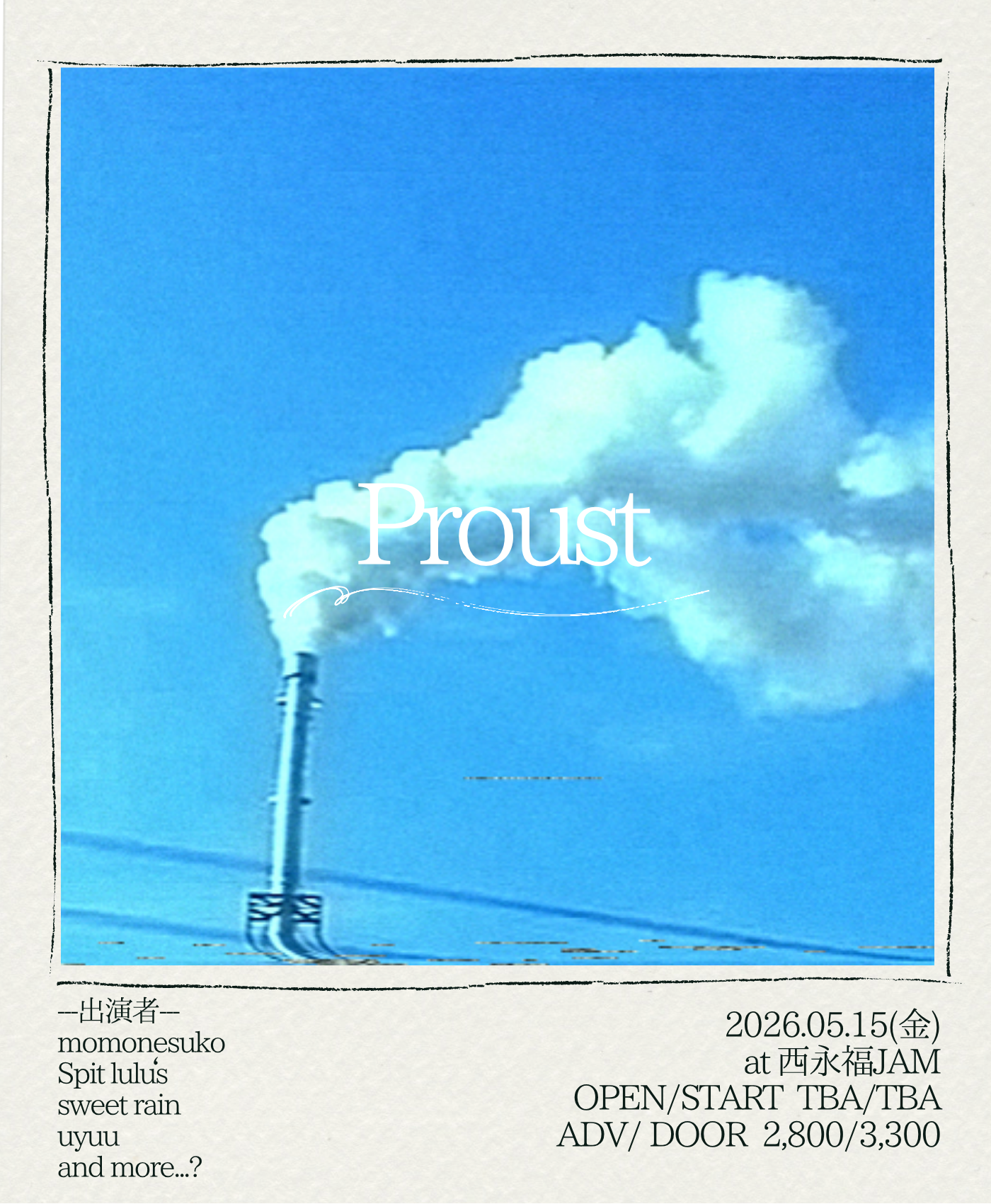 NISHIEIFUKU JAM Pre.「 Proust 」