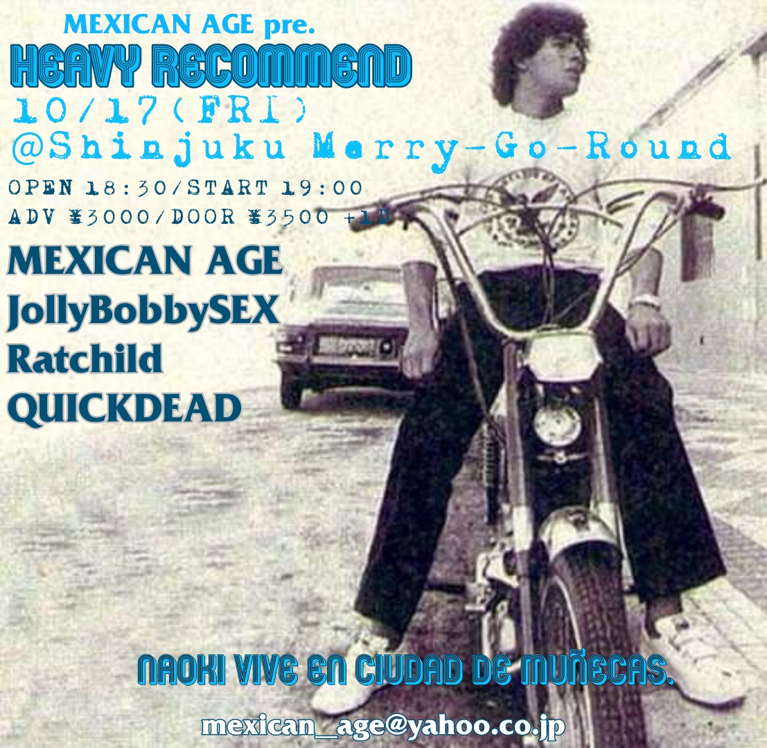 MEXICAN AGE pre. "HEAVY RECOMMEND"