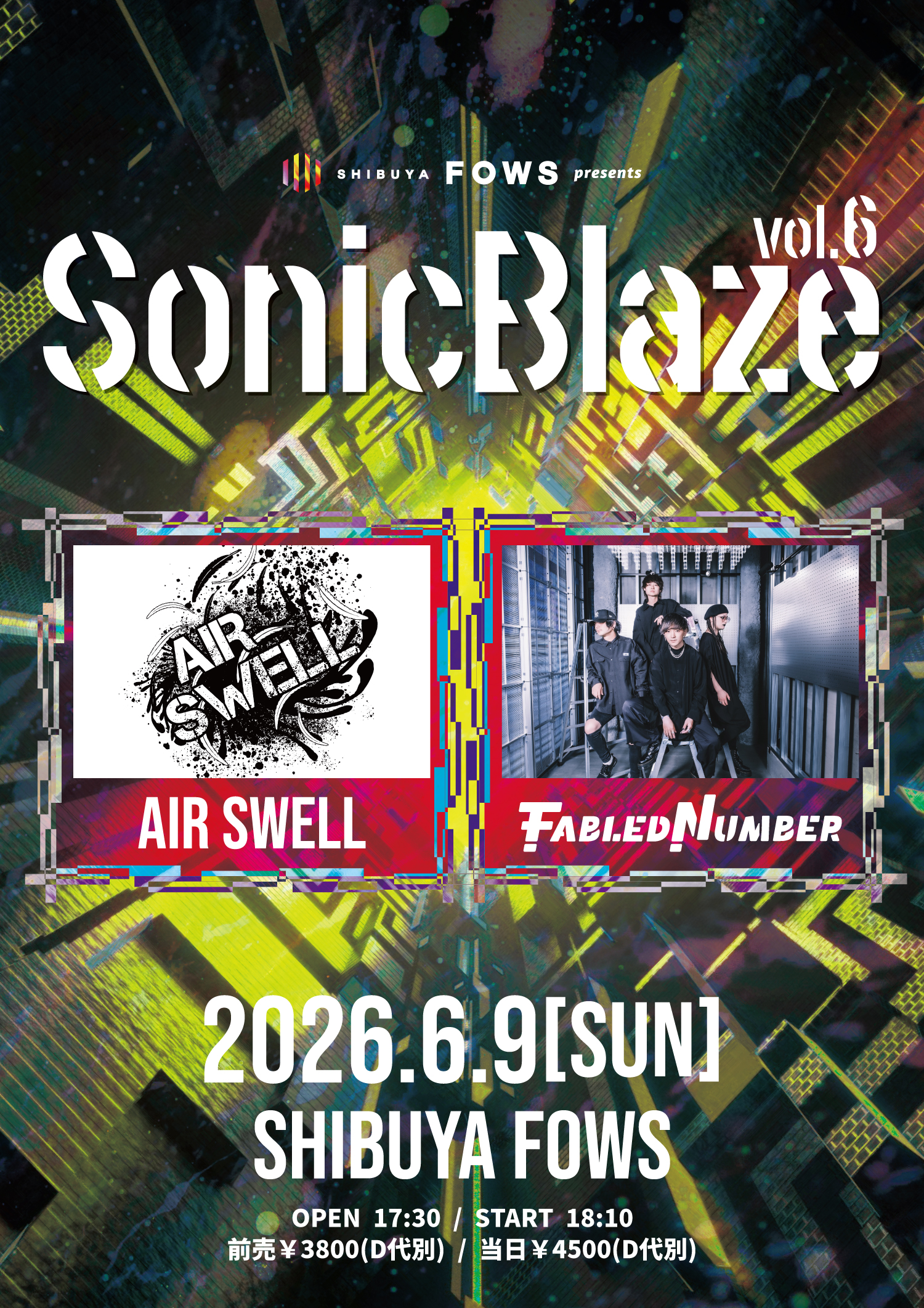 FOWS×SNAZZY TUNES pre.『Sonic Blaze vol.6』