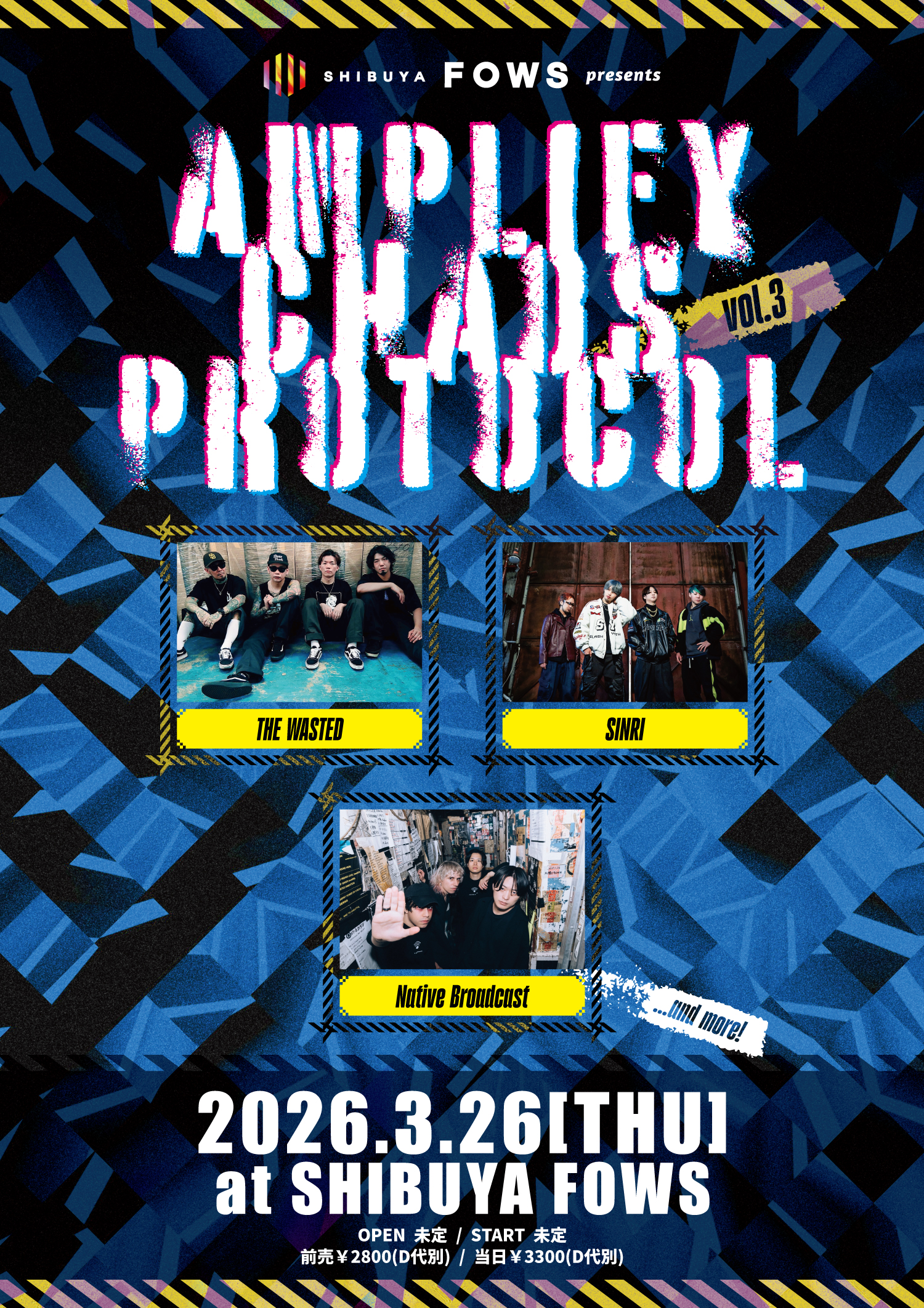 FOWS pre.『AMPLIFY CHAOS PROTOCOL vol.3』