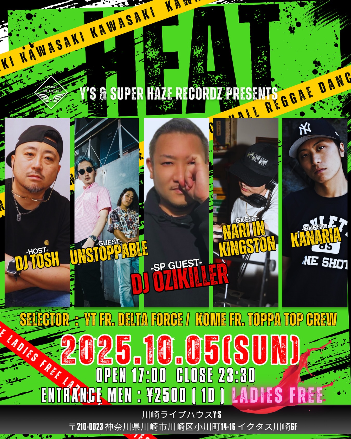 Y’S & SUPER HAZE RECORDZ PRESENTS 『KAWASAKI HEAT』 〜REGGAE•DANCEHALL編〜