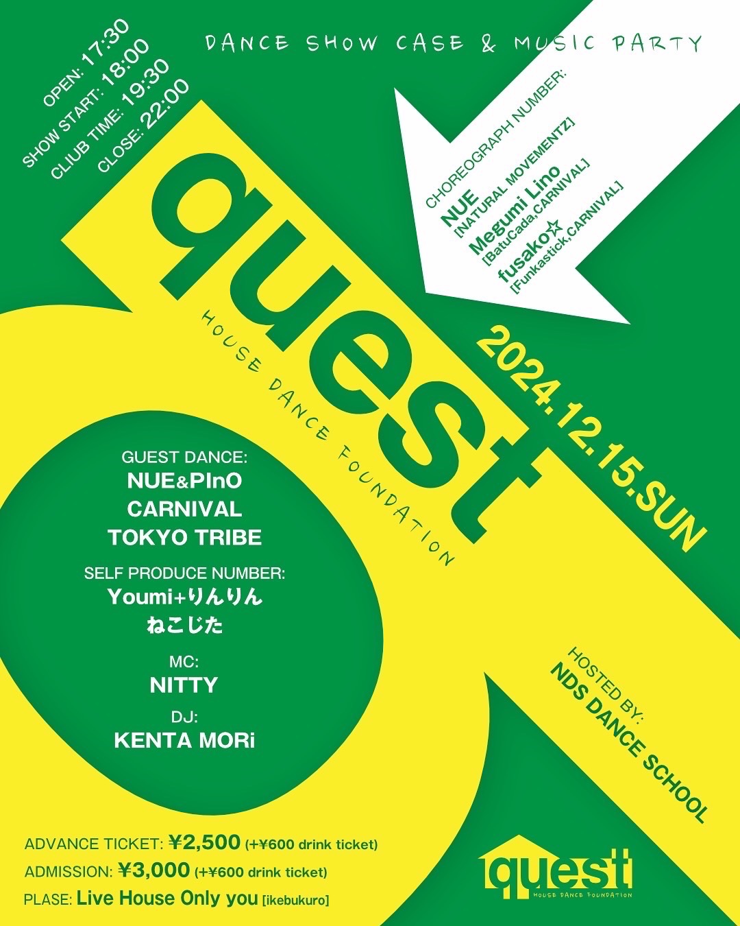 DANCE SHOW CASE&MUSIC PARTY　quest