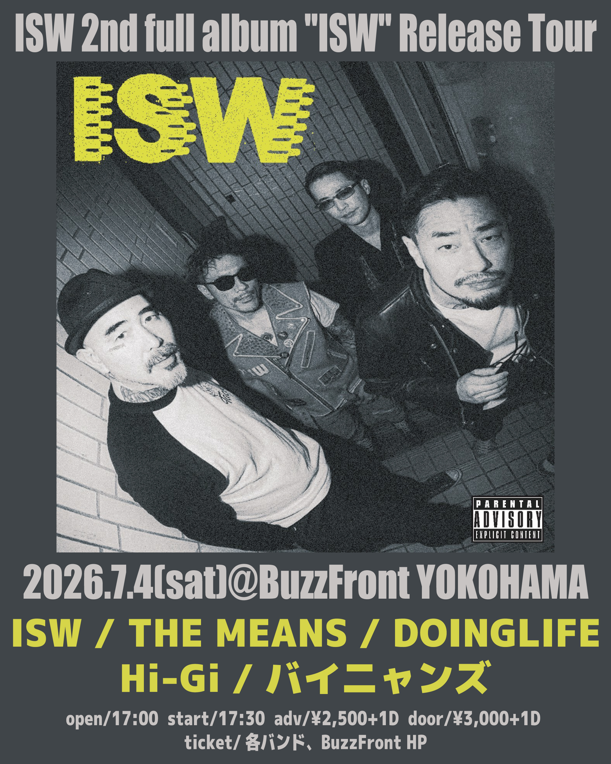 ISW 2nd full album "ISW" Release Tour