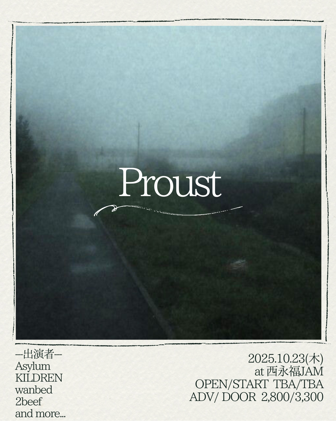 NISHIEIFUKU JAM Pre.「 Proust 」