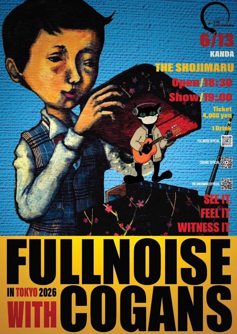 FULLNOISE WITH COGANS IN TOKYO 2026
