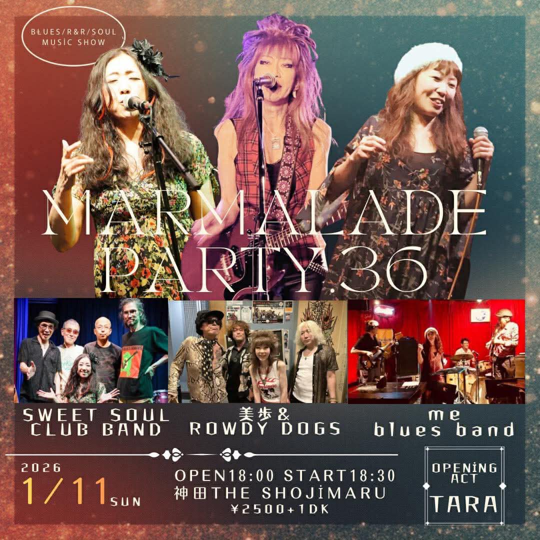 夜：Marmalade PARTY.36