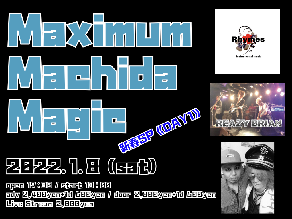 Maximum Machida Magic 新春SP 《DAY1》