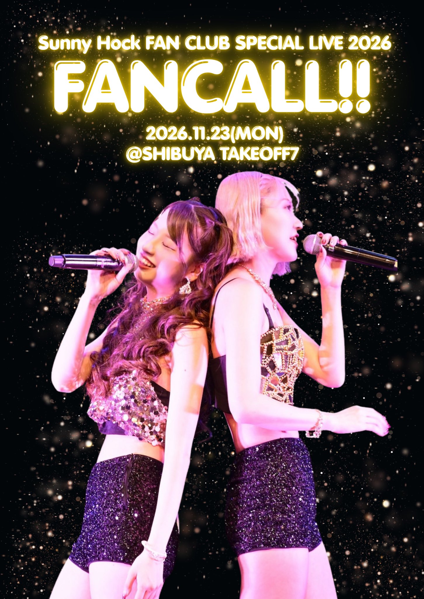 Sunny Hock FAN CLUB SPECIAL LIVE 2026 「FANCALL!!」1部