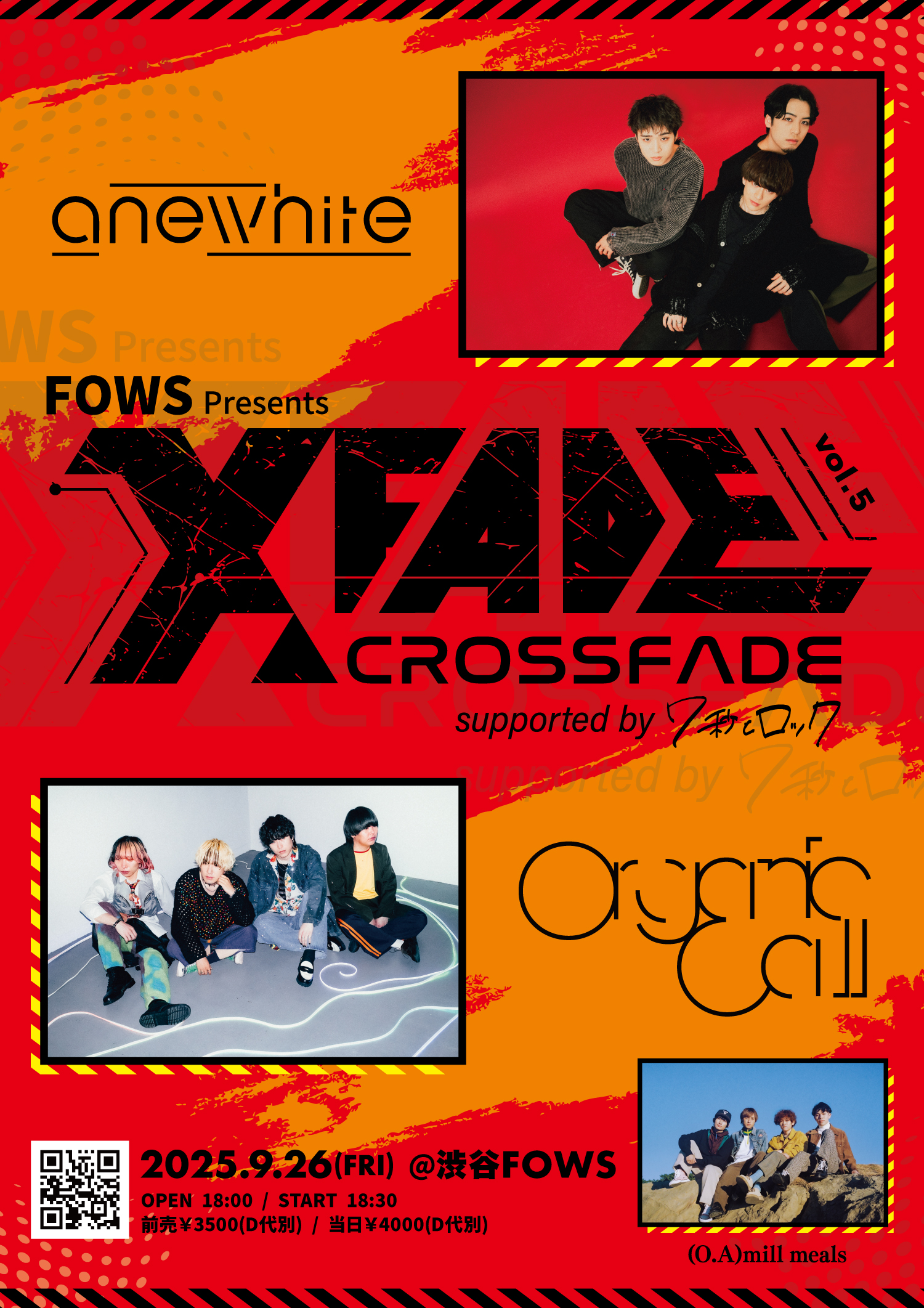 FOWS presents『X fade vol.5』supported by 7秒とロック