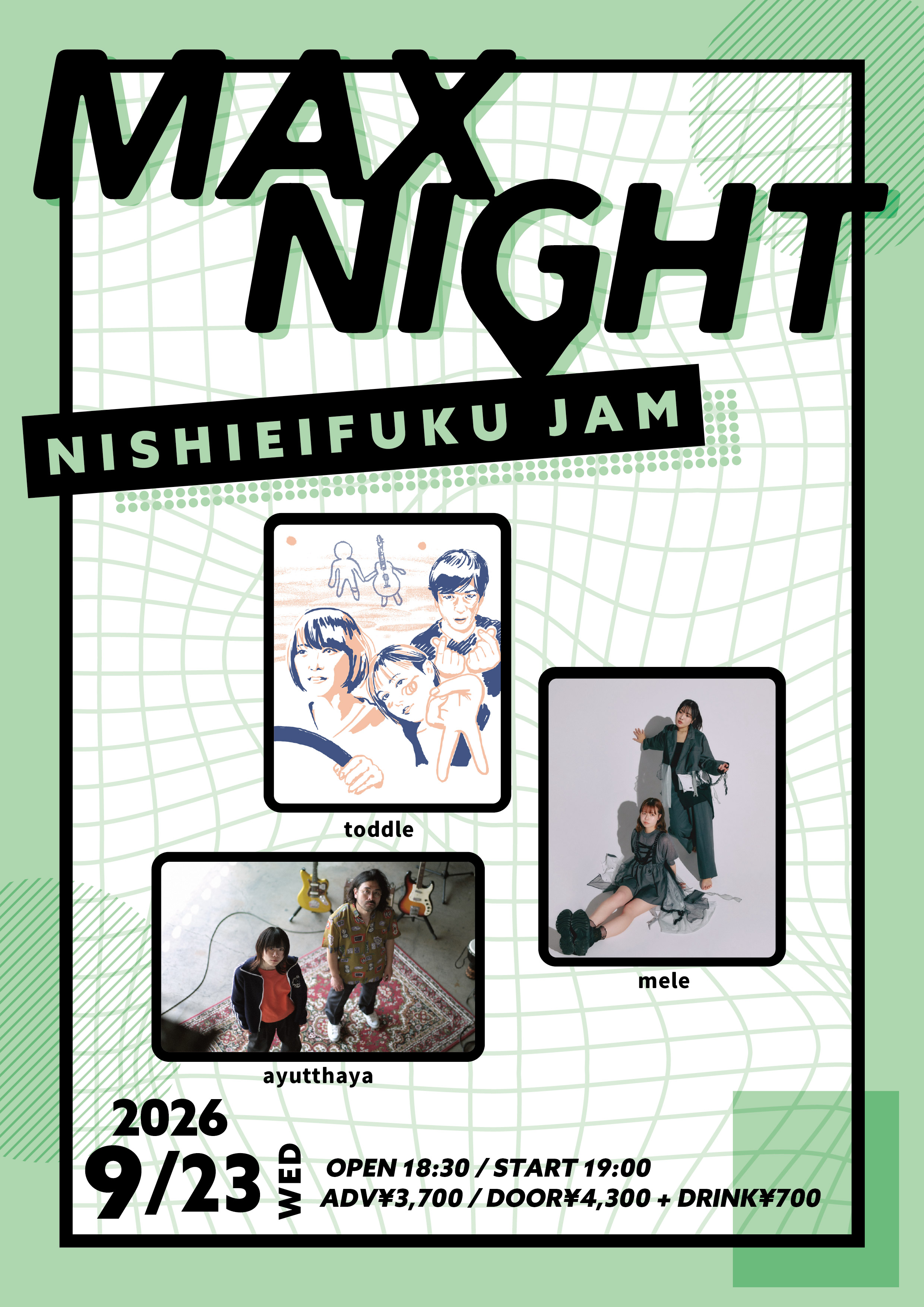 【NIGHT EVENT】NISHIEIFUKU JAM presents「MAX NIGHT」
