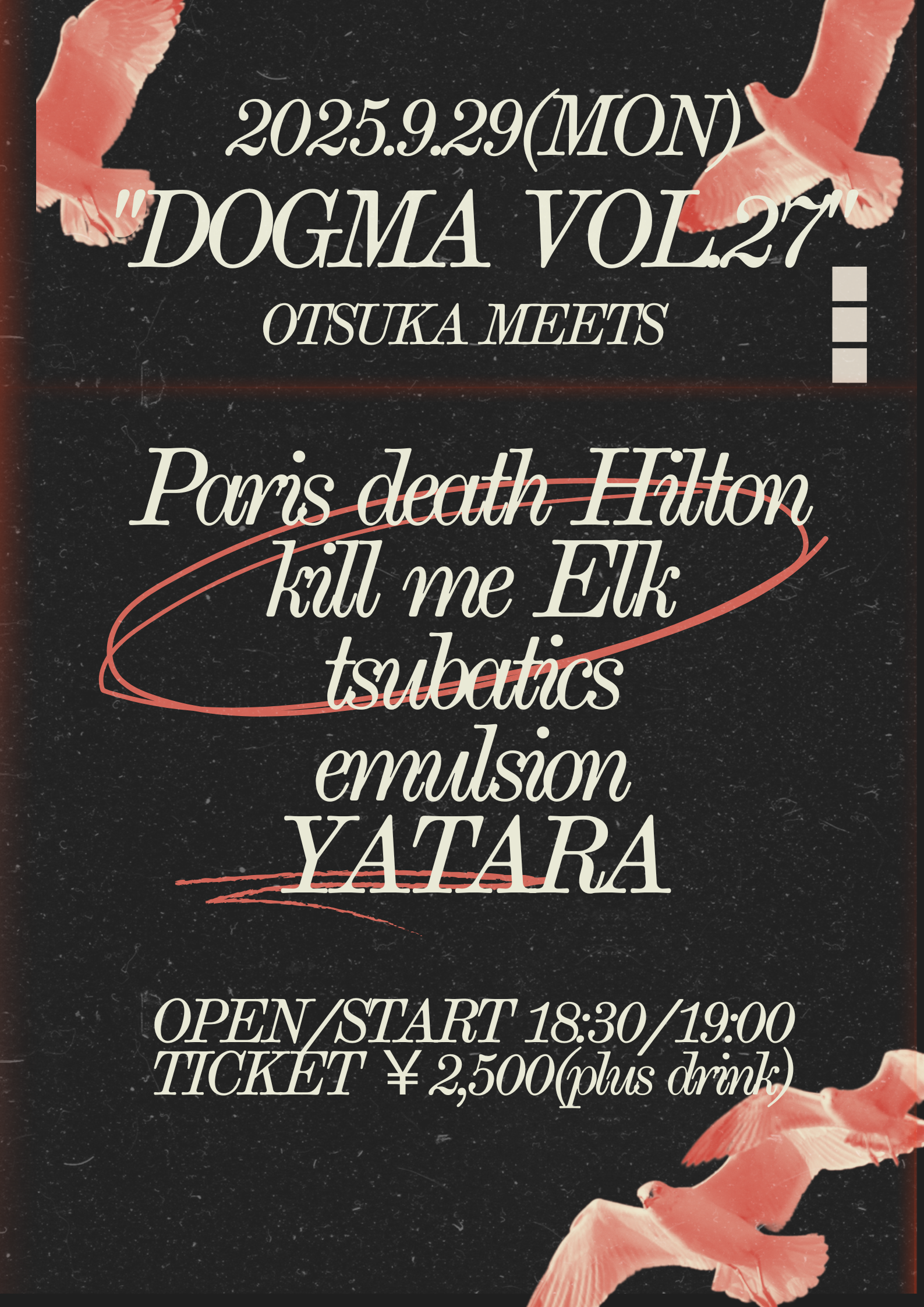 MEETS presents "DOGMA VOL.27"