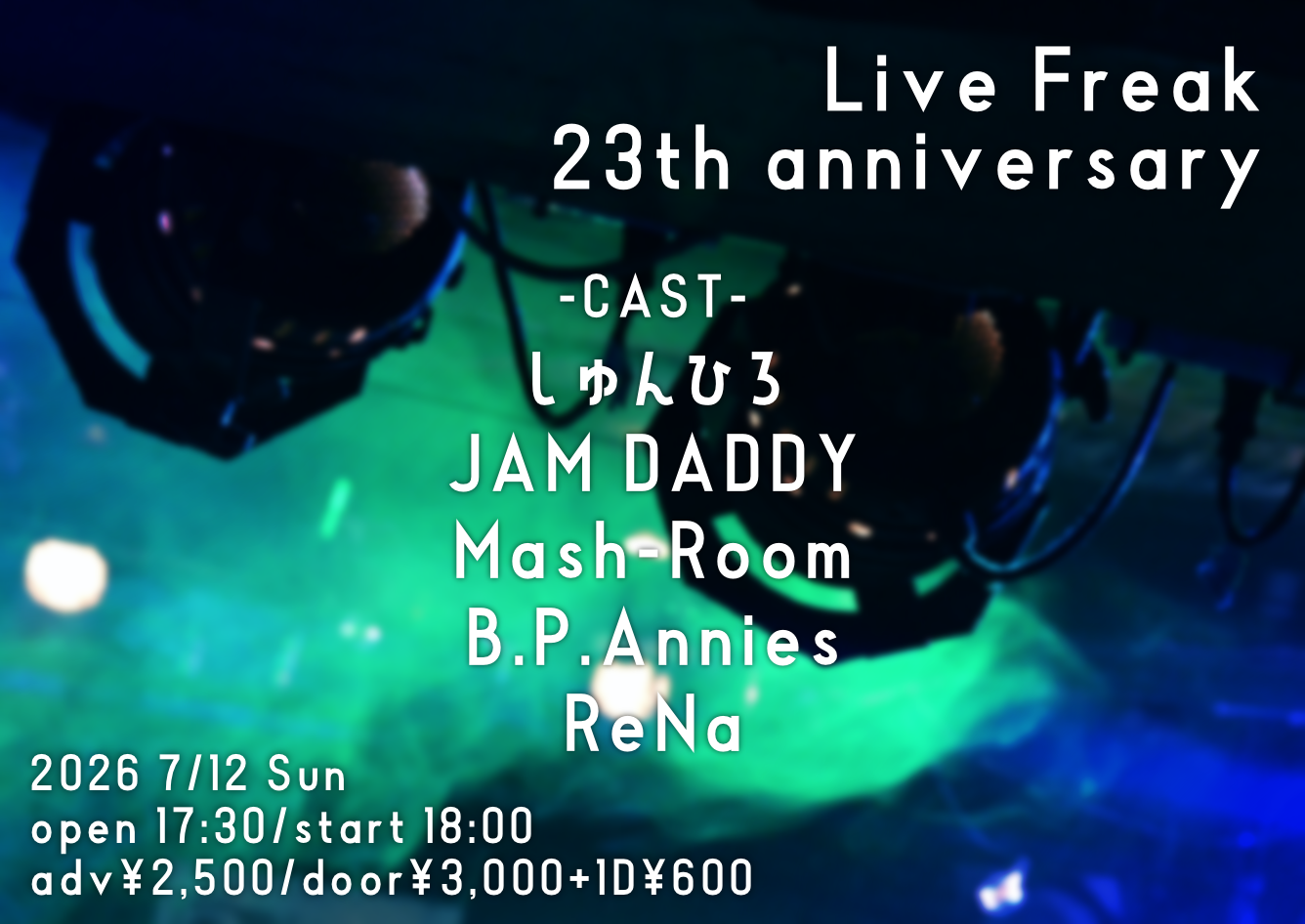 Live Freak 23th anniversary