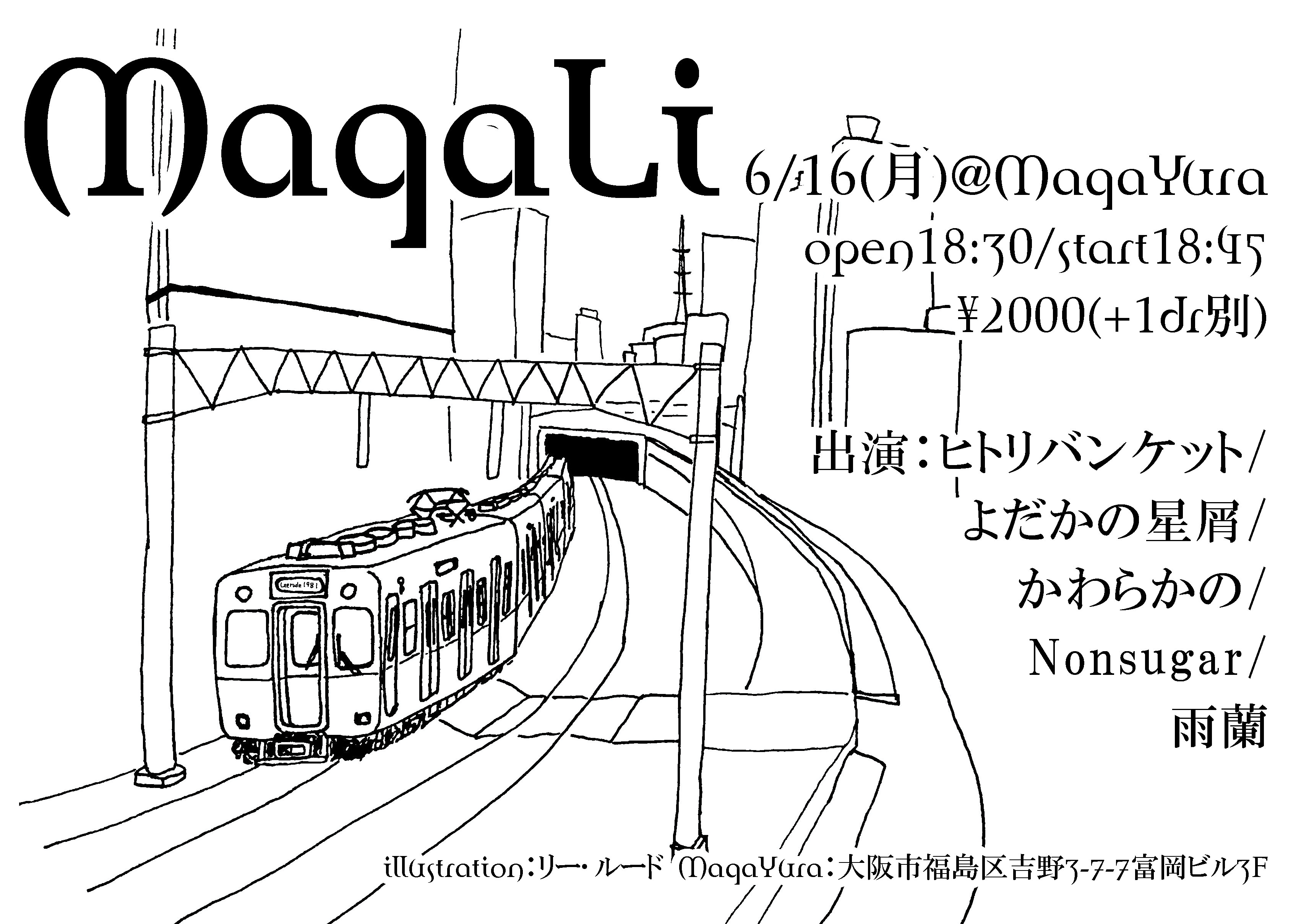 「MagaLi」