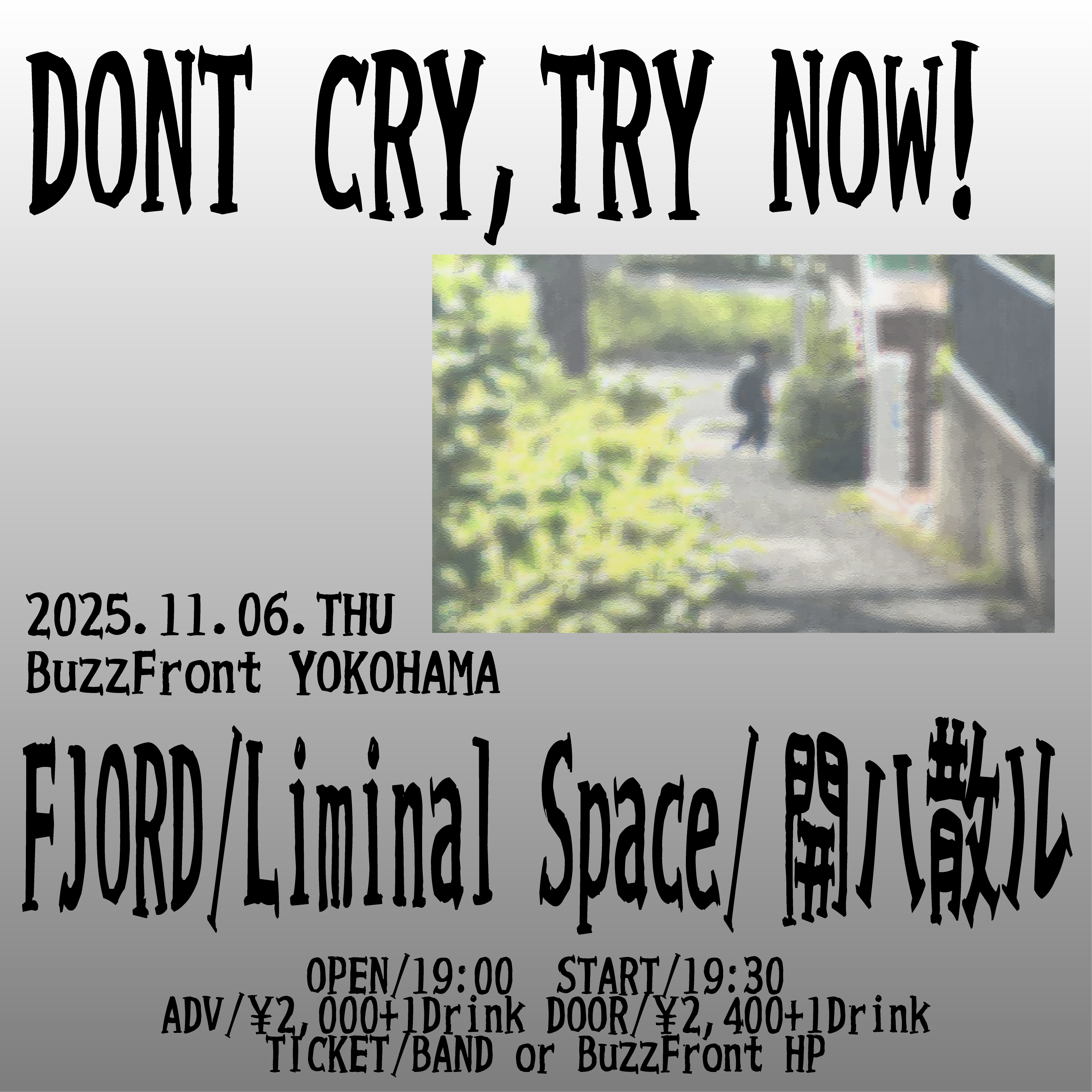 "DONT CRY,TRY NOW!"