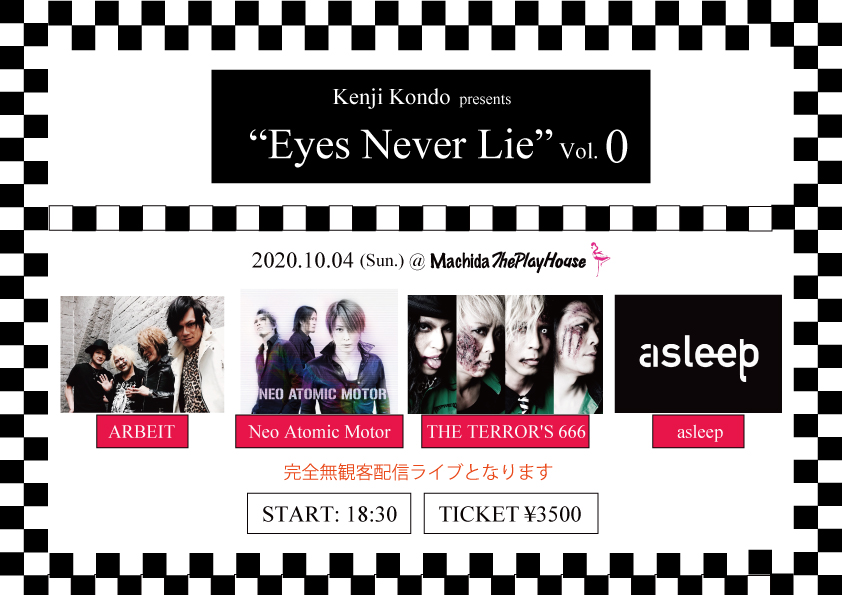 Kenji Kondo Presents Eyes Never Lie Vol 0 ライブハウス 町田 The Play House