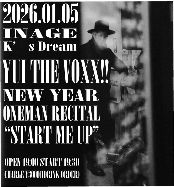 YUI THE VOXX!!  NEW YEWR ONEMAN RECITAL ”START ME UP”