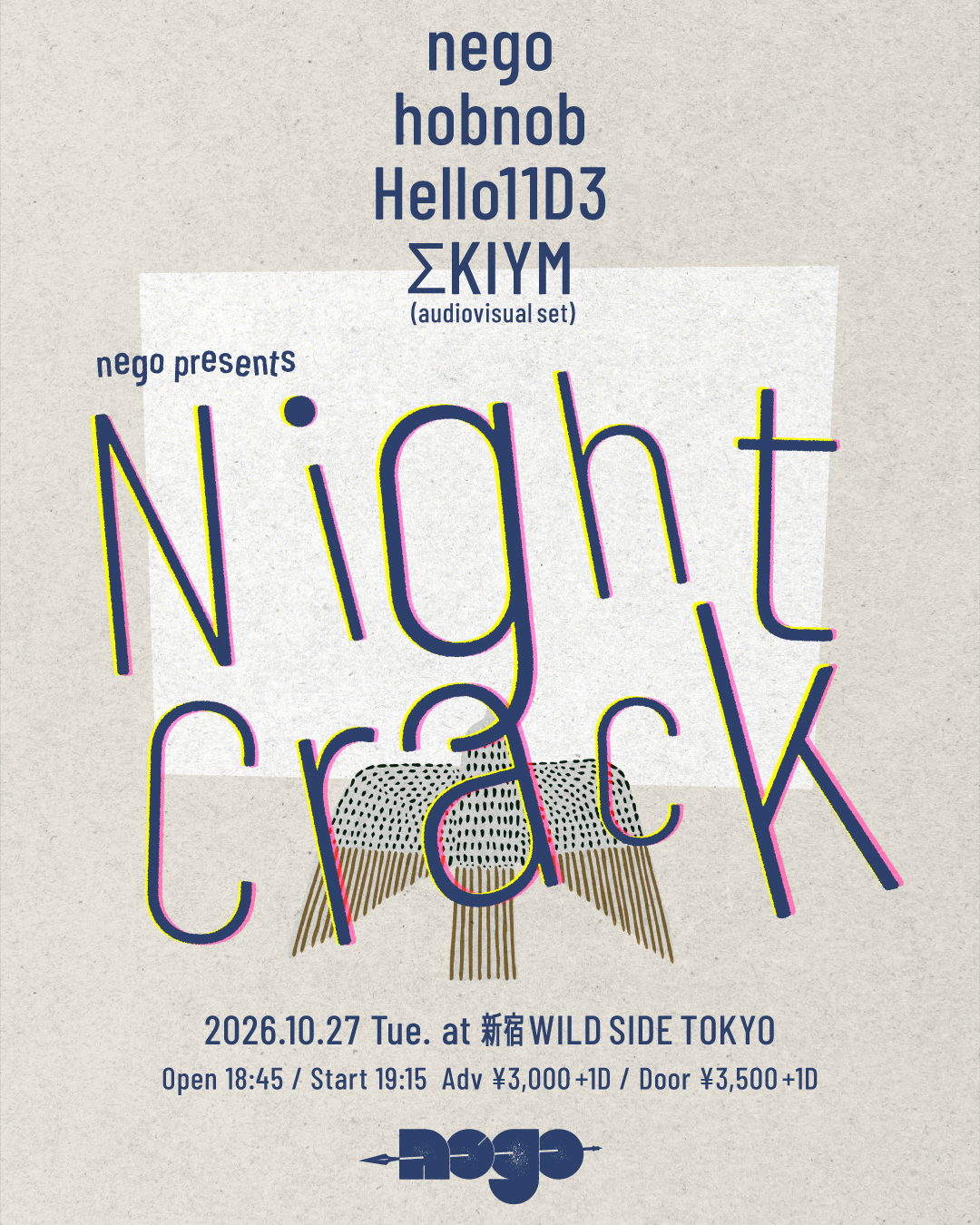nego presents Night Crack