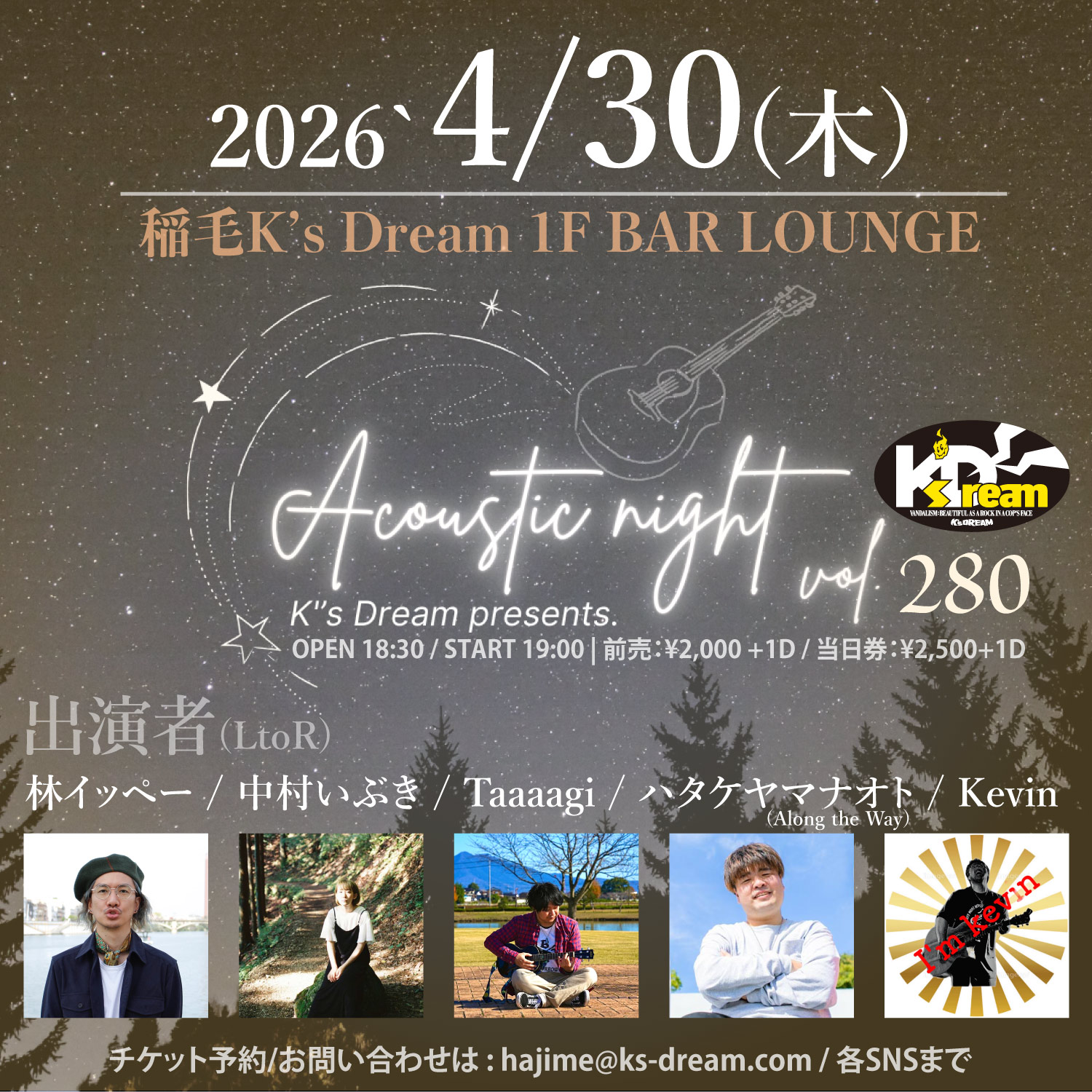 稲毛K's Dream pre."アコースティックナイト vol.280" 