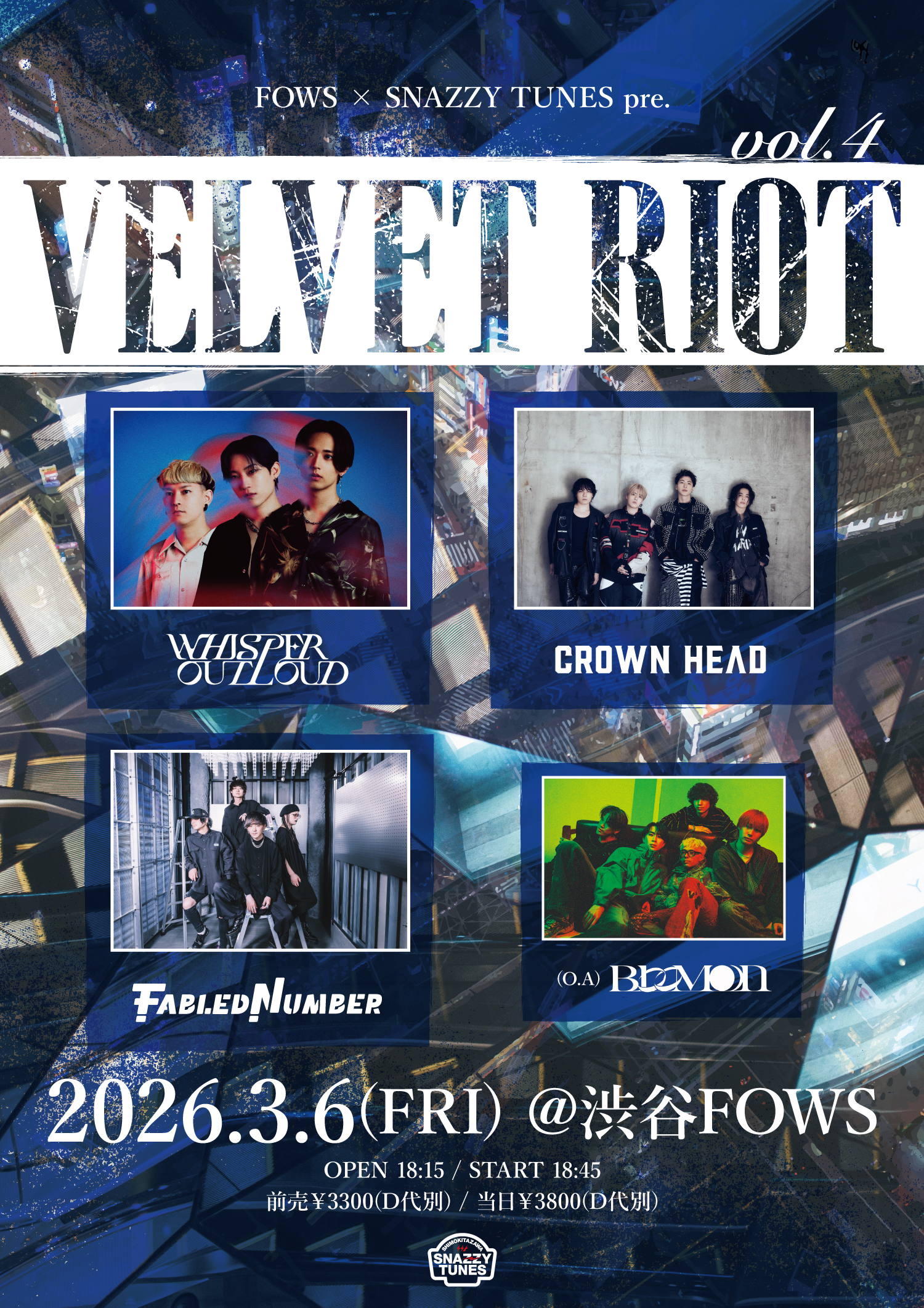 SNAZZY TUNES×渋谷FOWS pre.『VELVET RIOT vol.4』