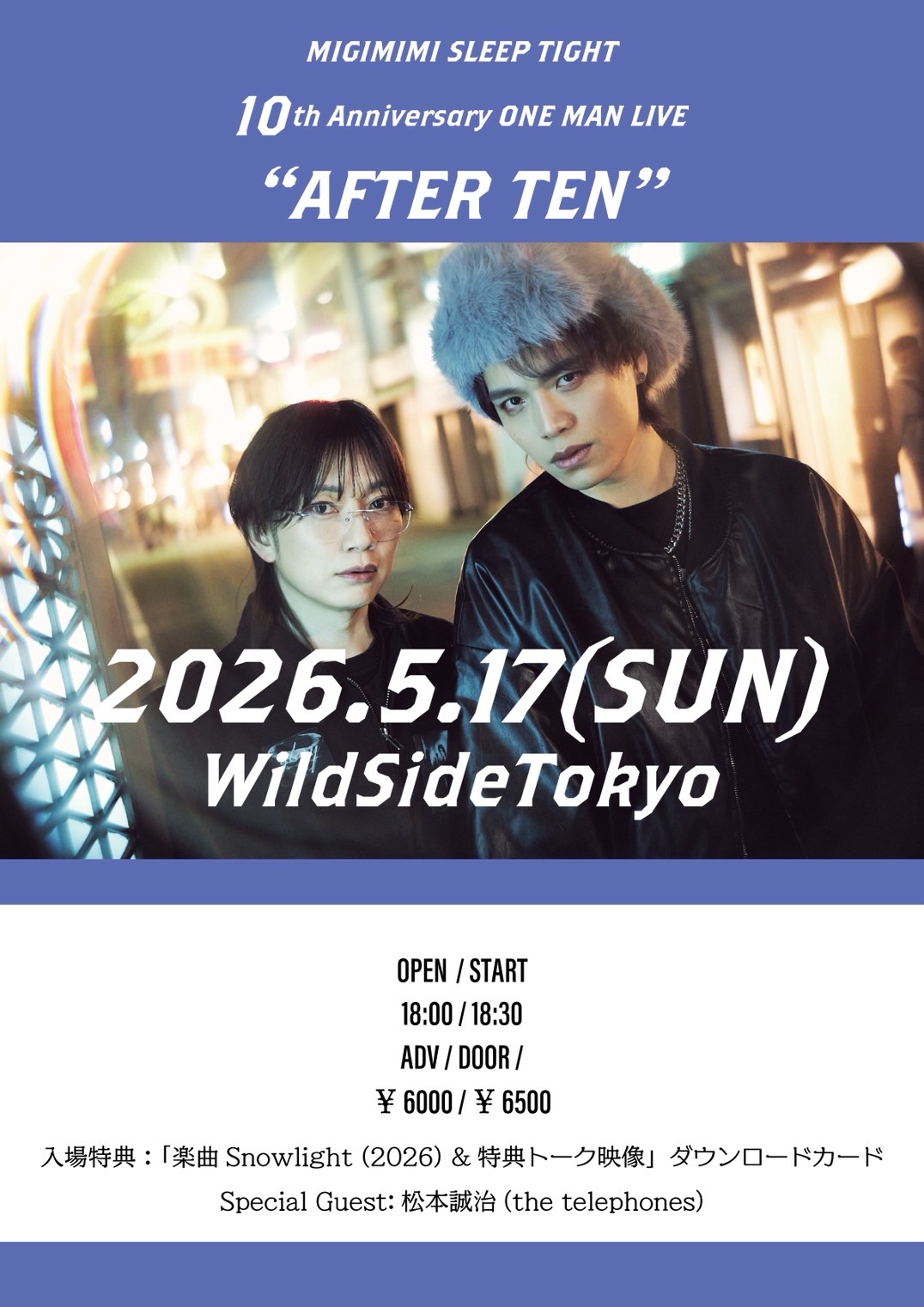 MIGIMIMI SLEEP TIGHT 10th Anniversary ONE MAN LIVE "AFTER TEN"