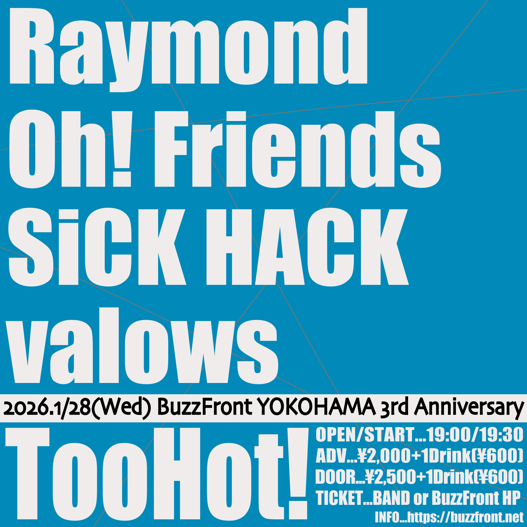 Too Hot! BuzzFront 3rd Anniversary