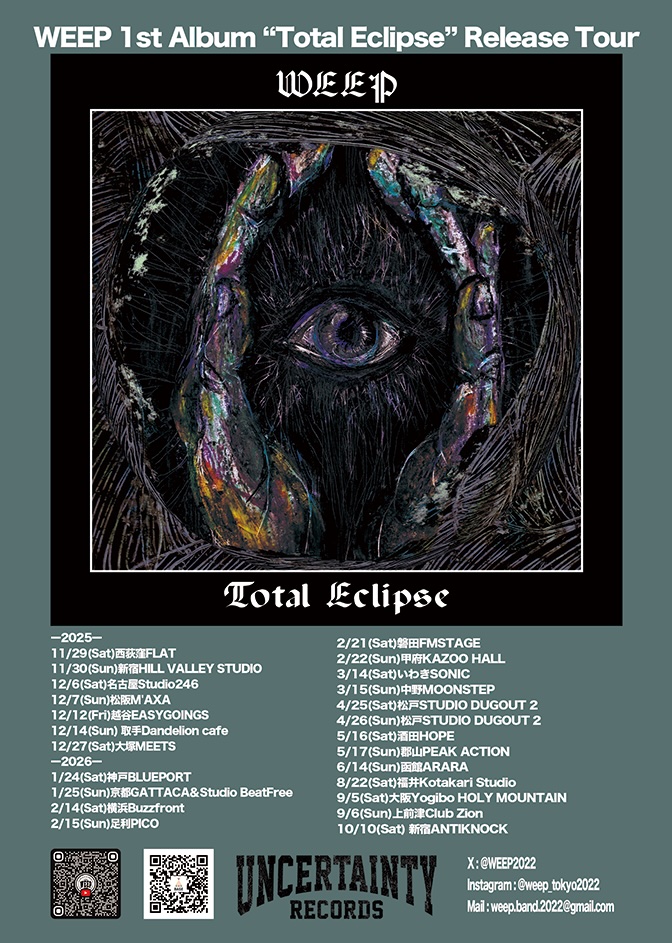 WEEP 1st Full Album 『Total Eclipse』 Release Tour