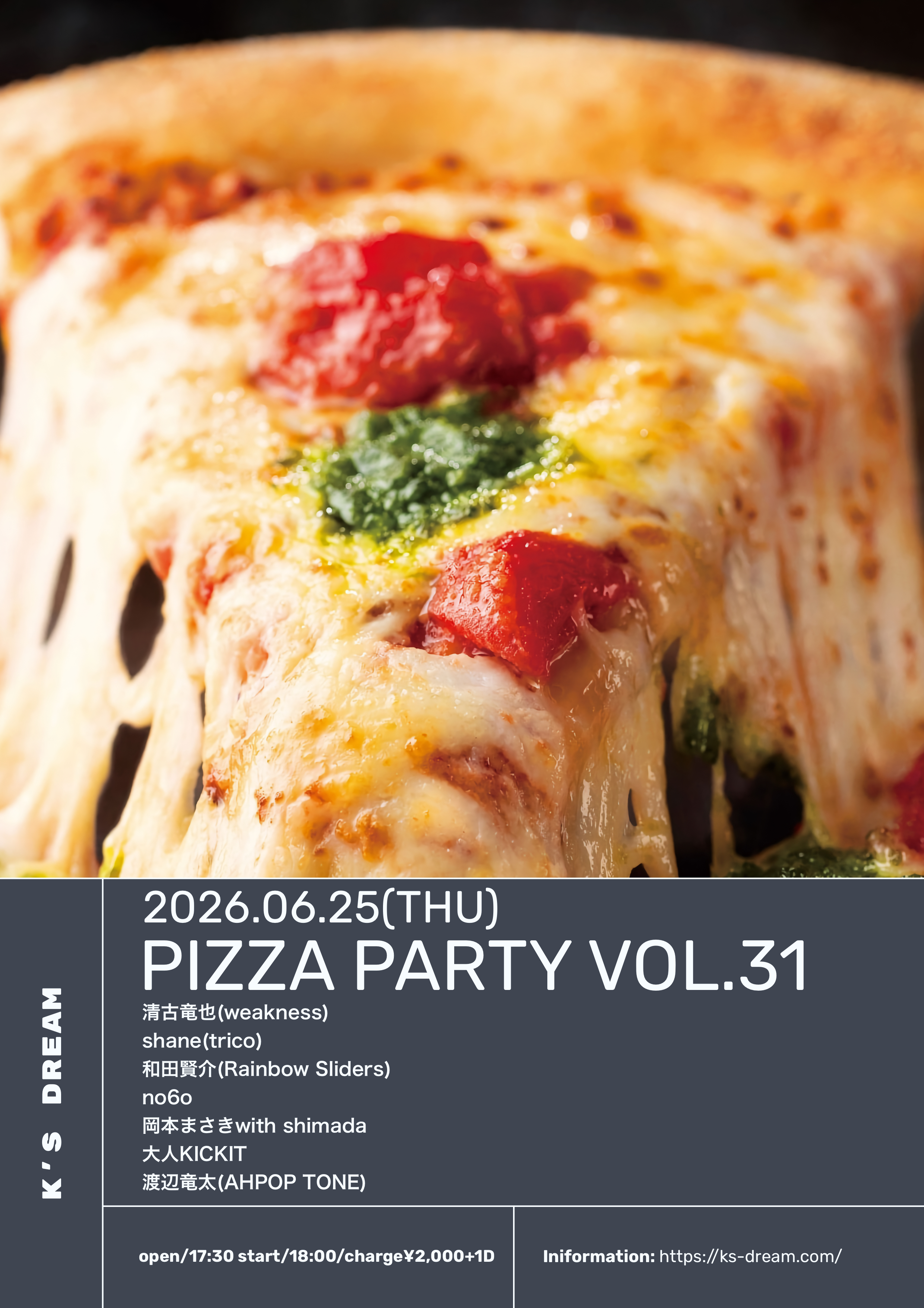 Seiko&tanakurt presents "PIZZA PARTY vol.31"