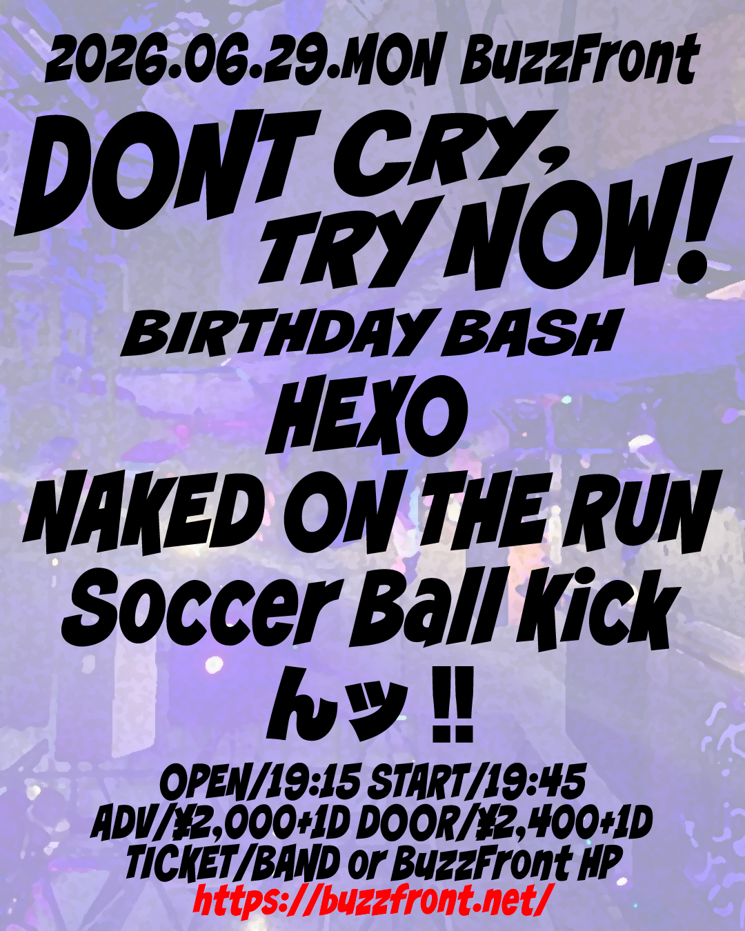 “DONT CRY,TRY NOW!” BIRTHDAY BASH