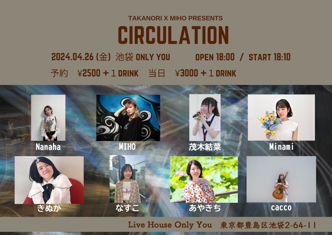 TAKANORI×MIHO PRESENTS CIRCULATION