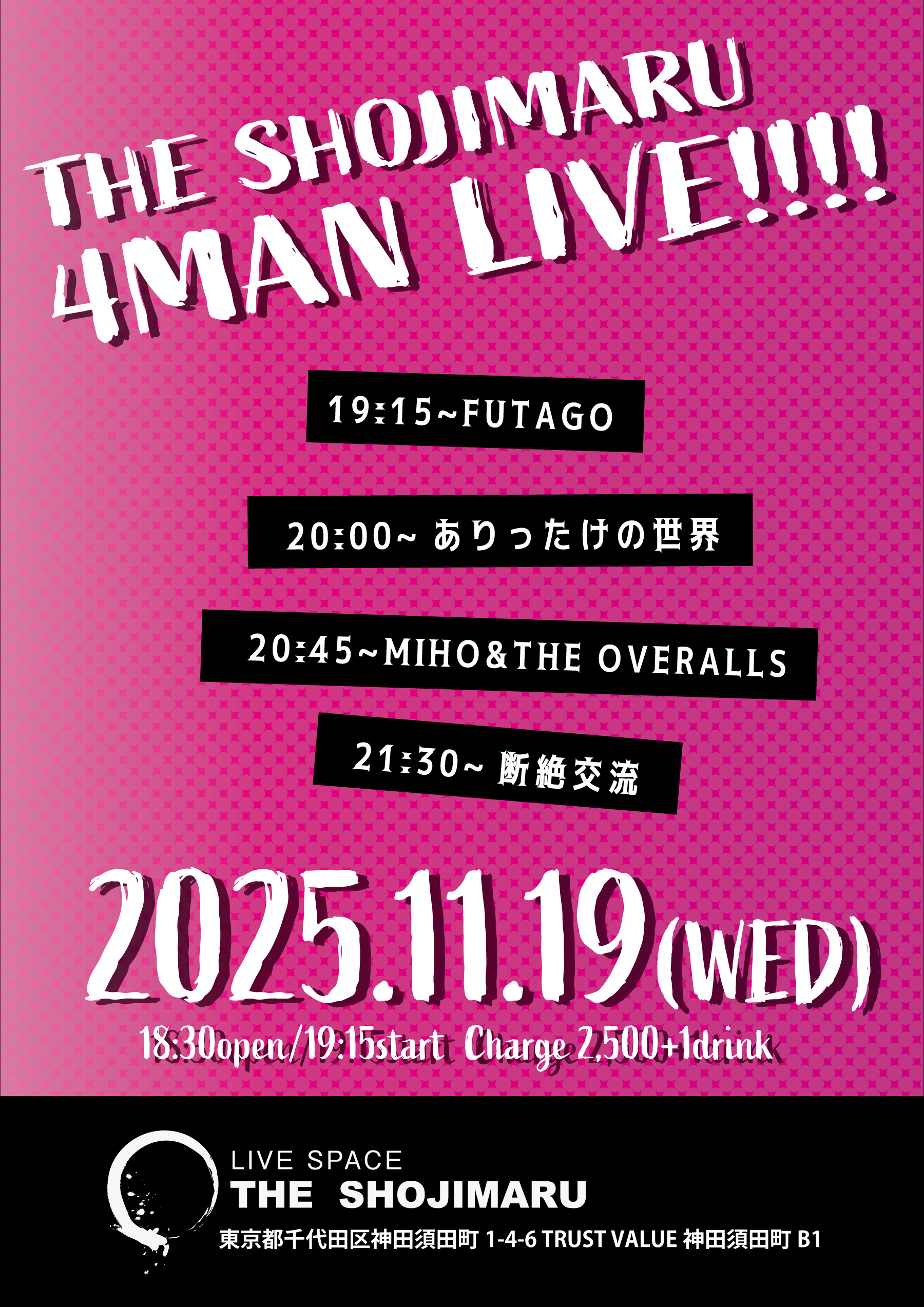 THE SHOJIMARU 4MAN LIVE