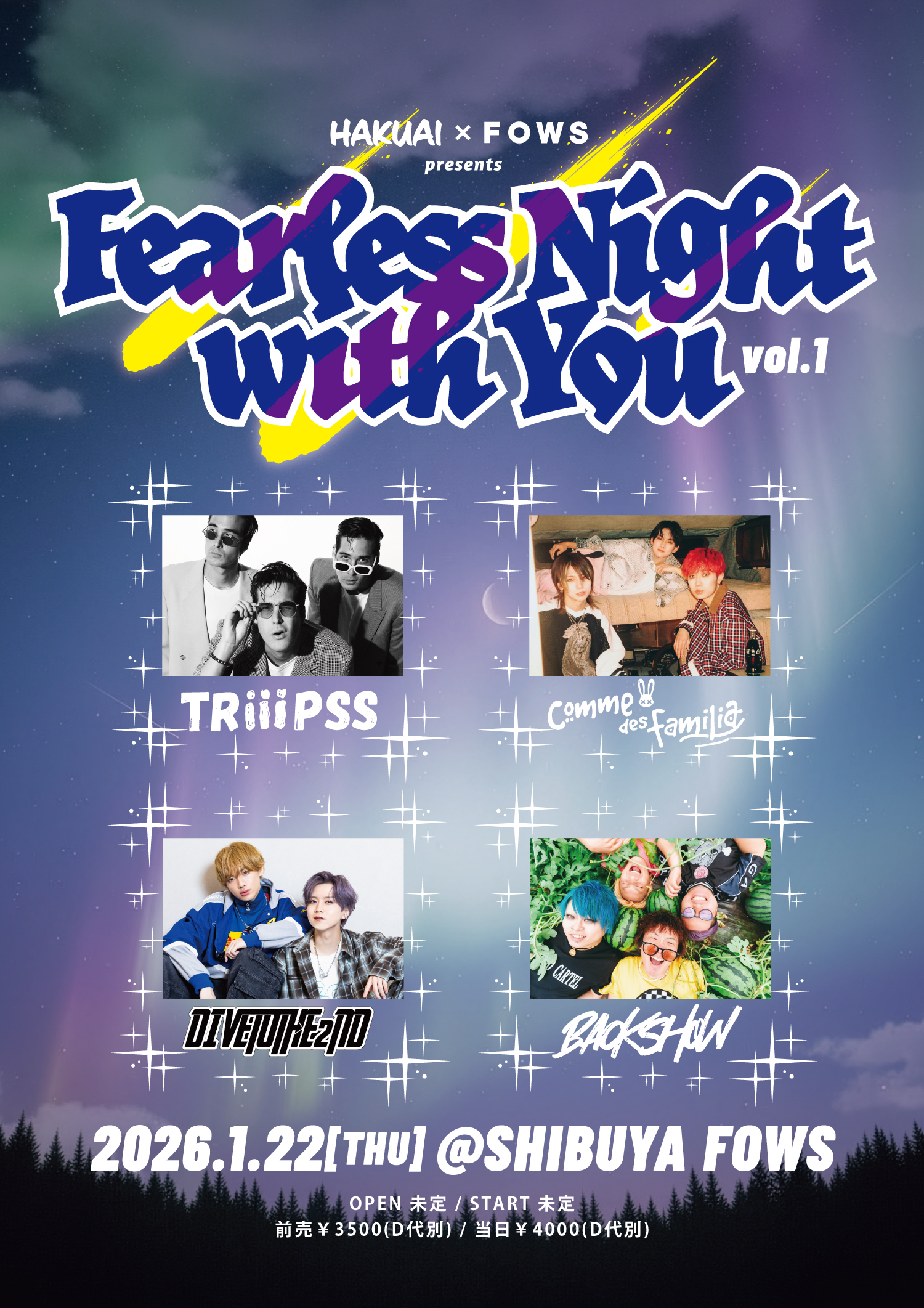 HAKUAI × FOWS pre.『Fearless Night with You vol.1』