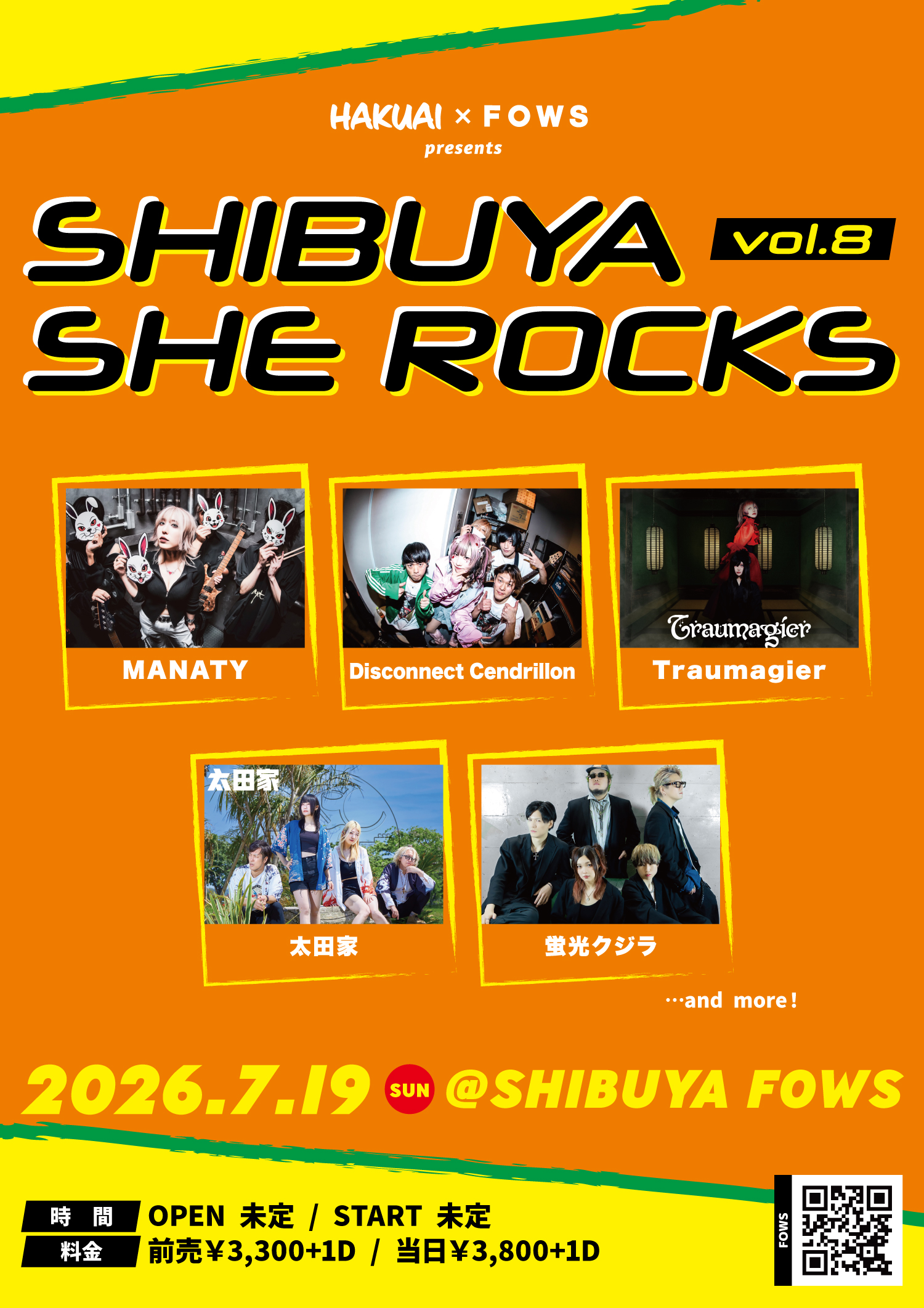 HAKUAI × FOWS pre.『SHIBUYA SHE ROCKS vol.8』
