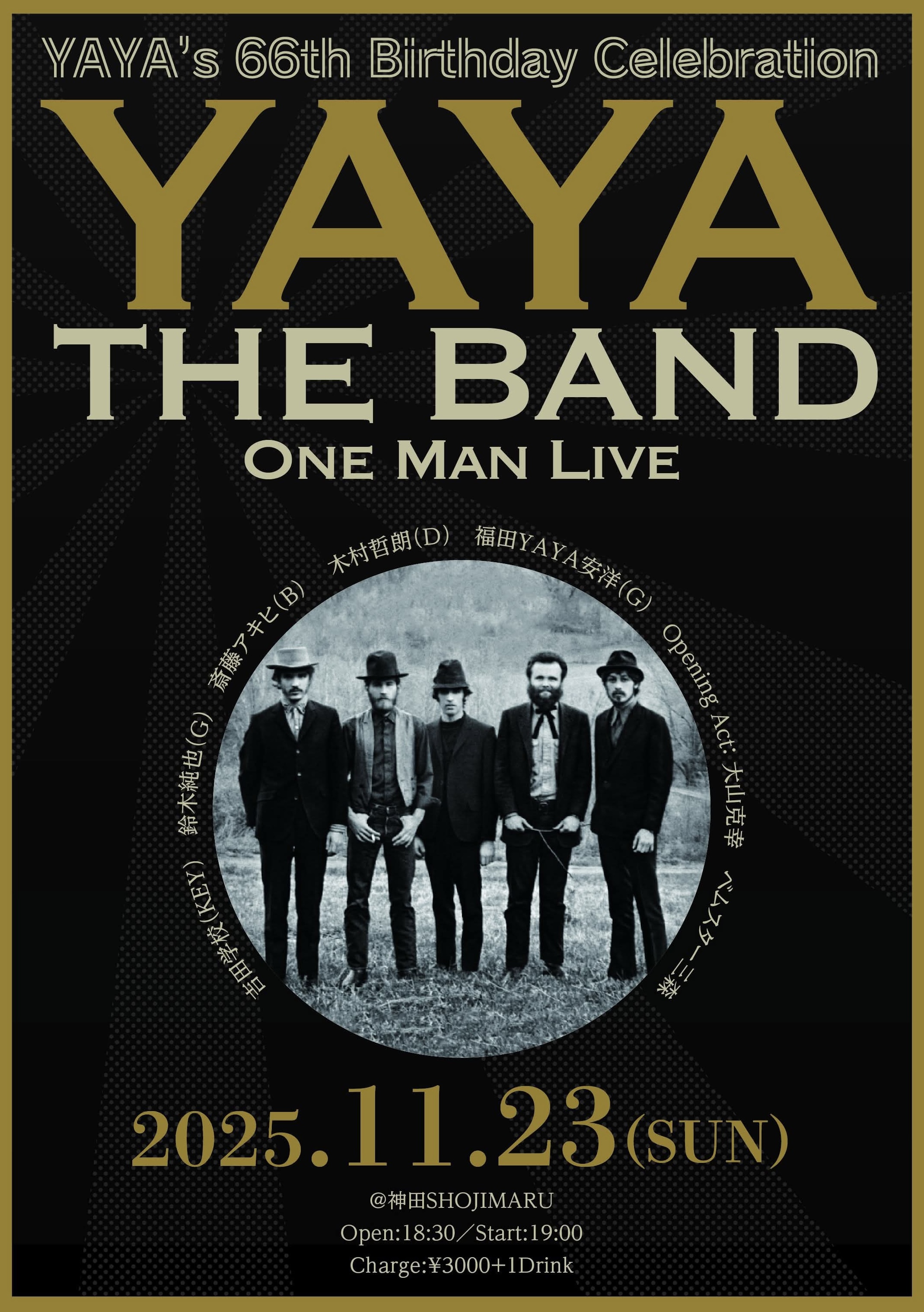 夜：YAYA's 66th Birthday Celebration 「YAYA THE BAND ONE MAN LIVE」