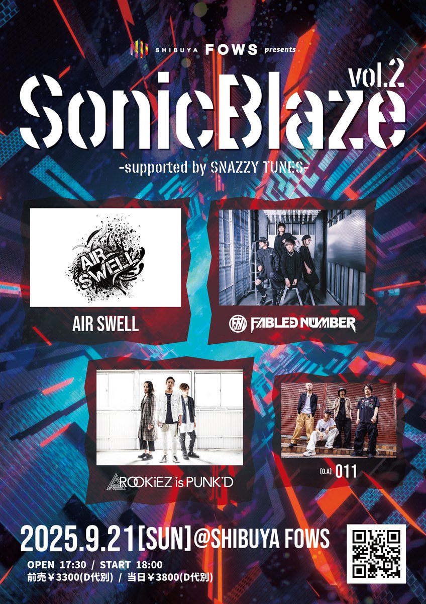 FOWS pre.『Sonic Blaze vol.2』 -supported by SNAZZY TUNES-